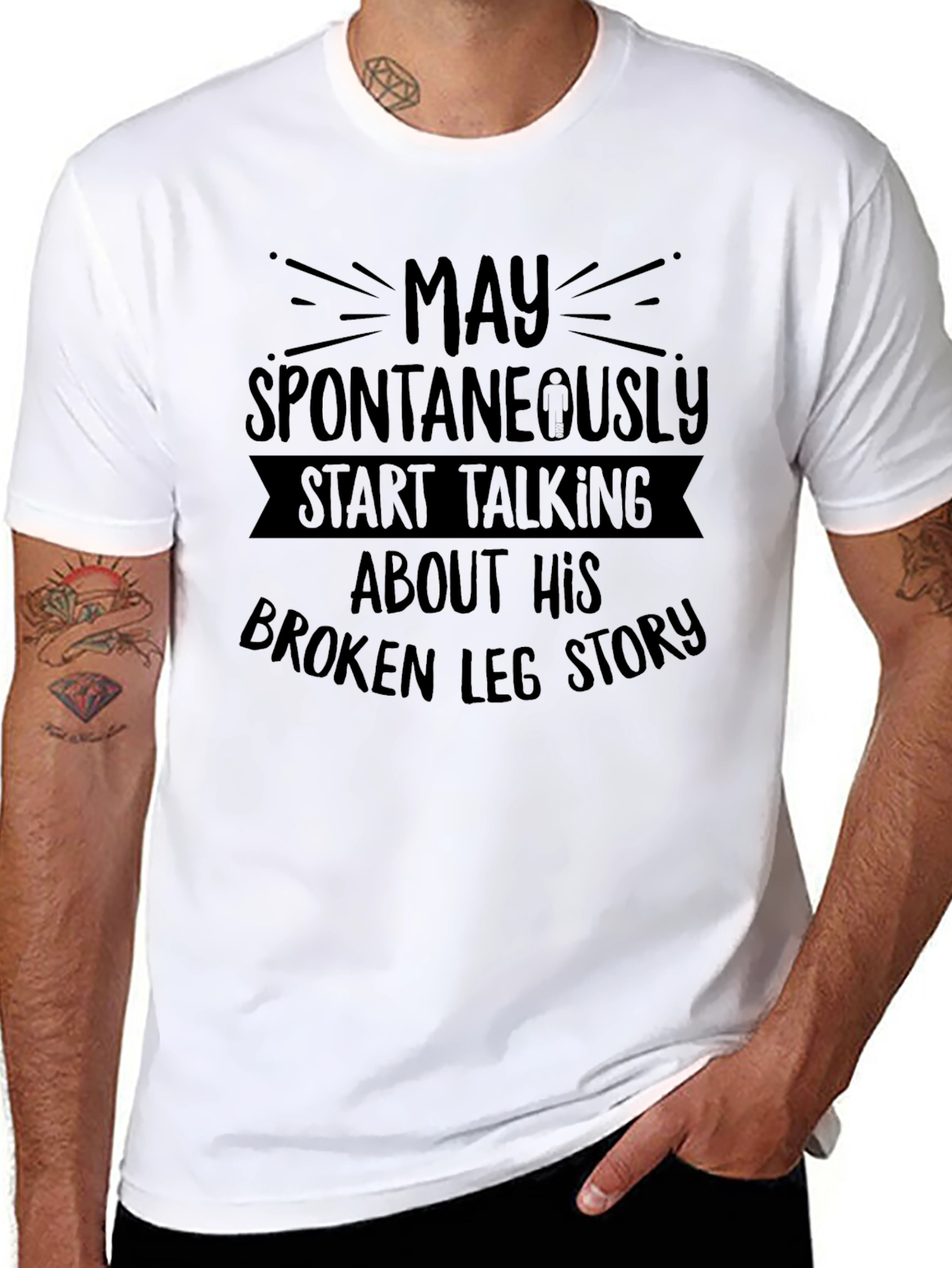 Black Funny Broken Leg Story T-Shirt - Spontaneously Talking view 8