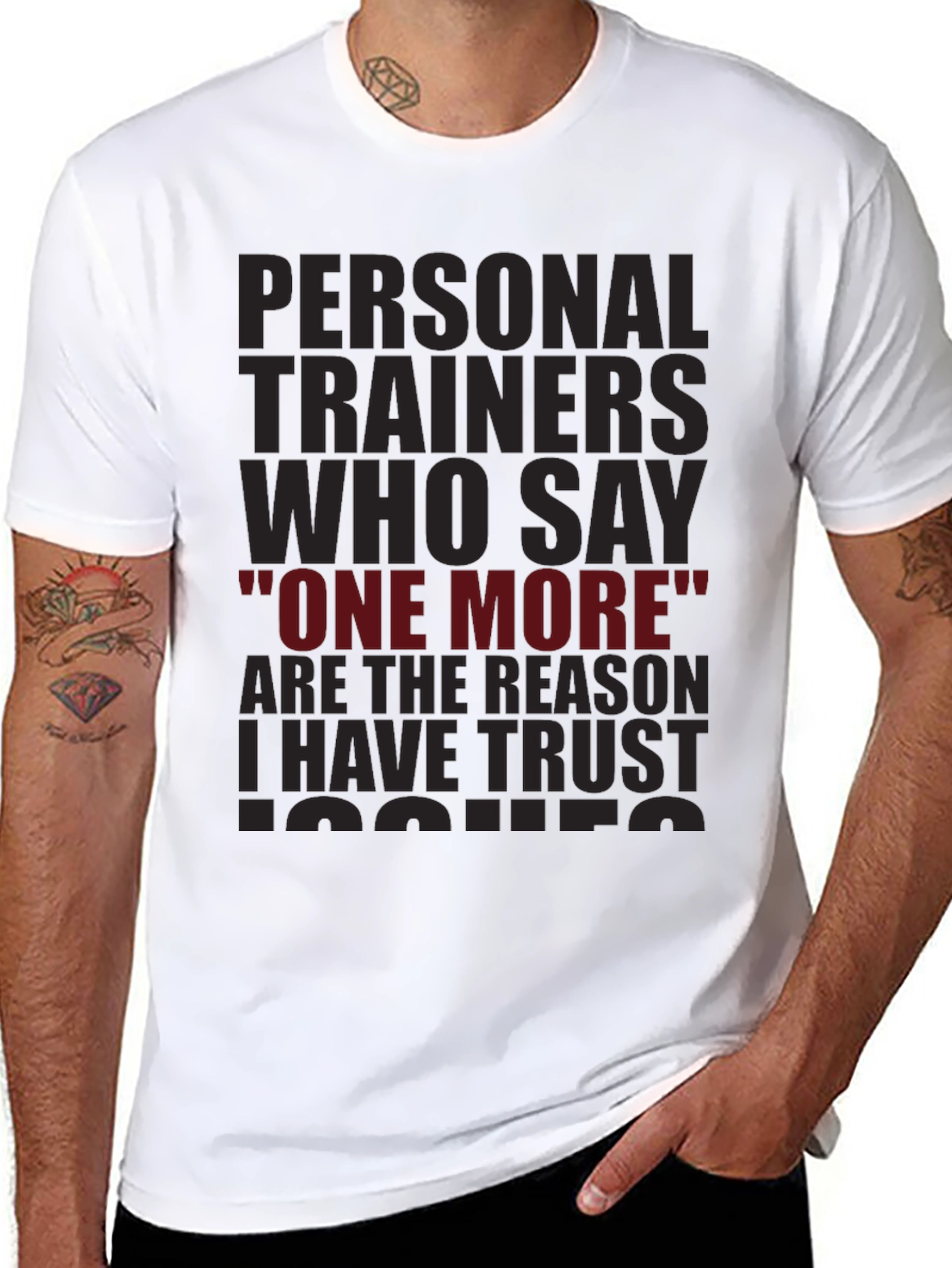 Black Trust Issues T-Shirt - Personal Trainer Humor Tee view 8