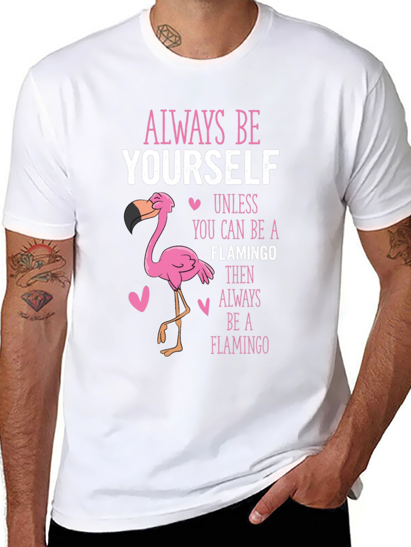 Black Always Be Yourself Flamingo T-Shirt view 8