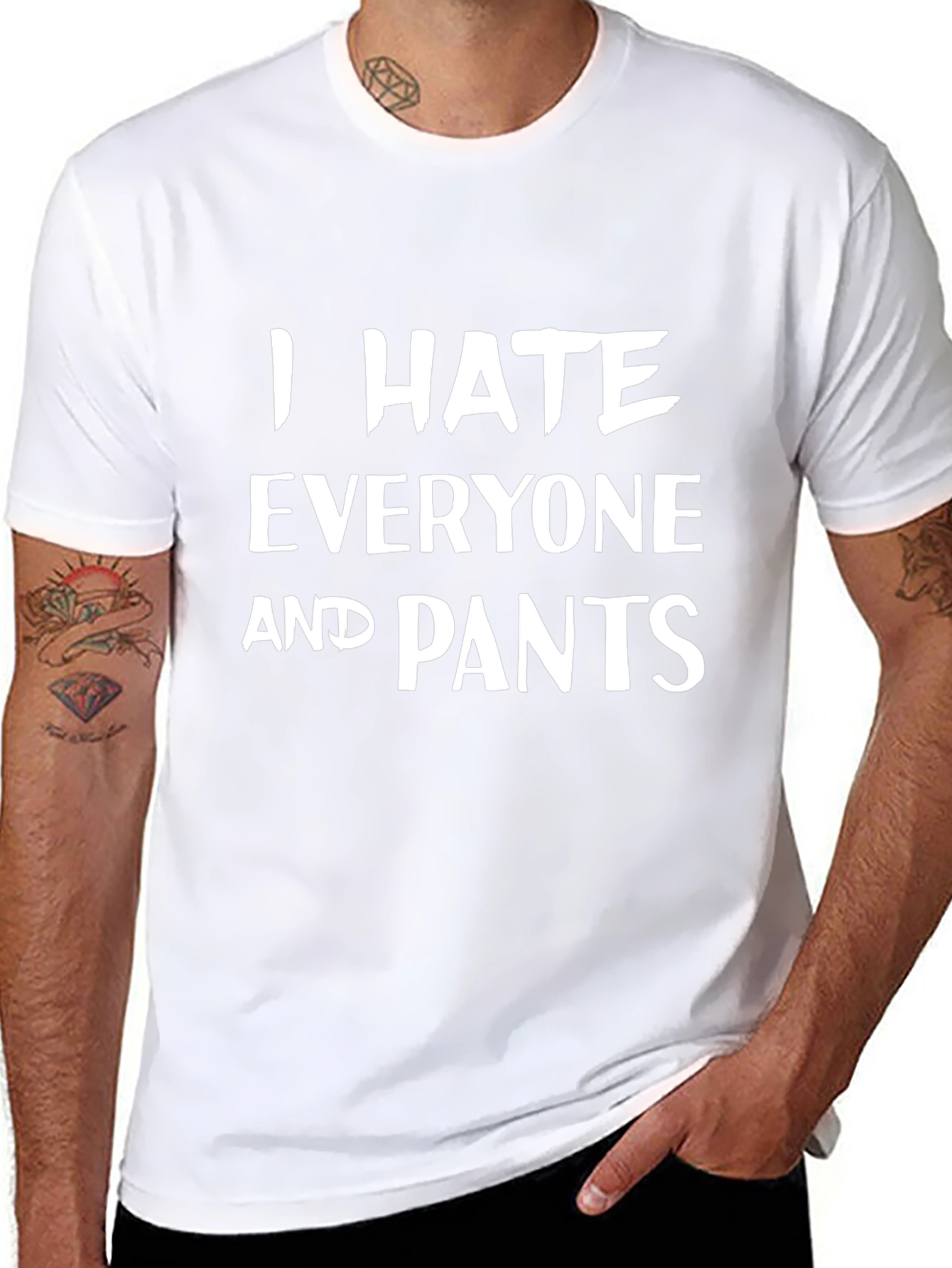 Black I Hate Everyone and Pants - Graphic T-Shirt view 8