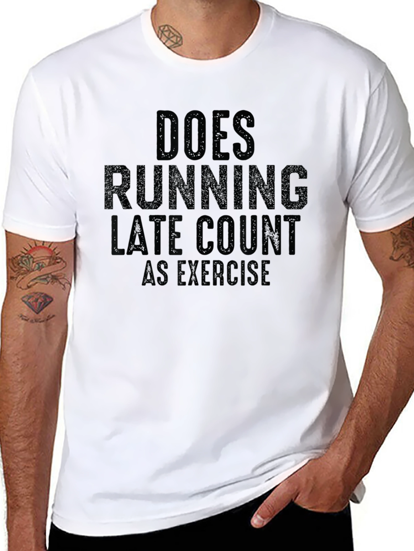 Black Does Running Late Count as Exercise Funny T-Shirt view 8