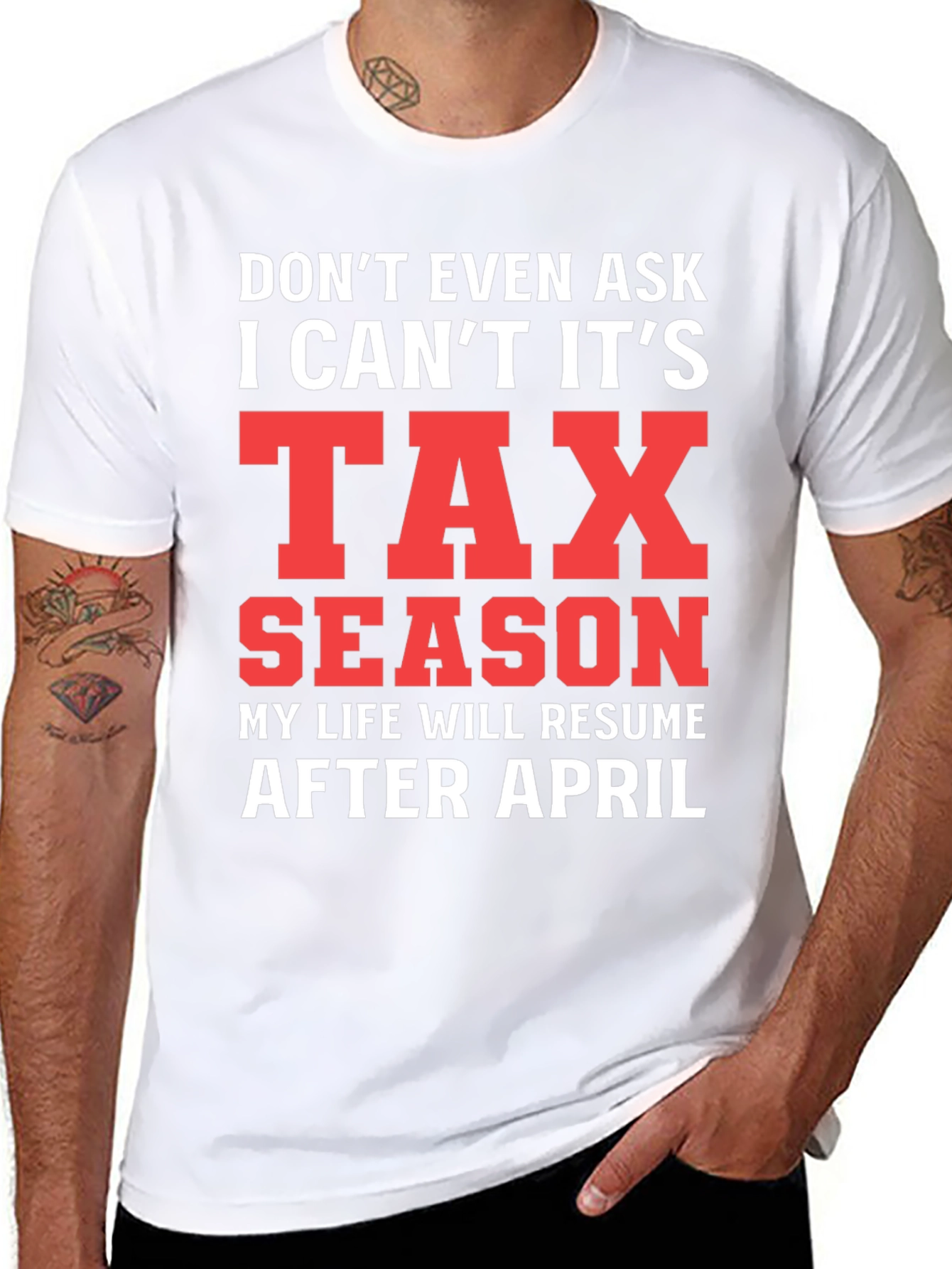 Black Tax Season T-Shirt - Don't Even Ask! view 8