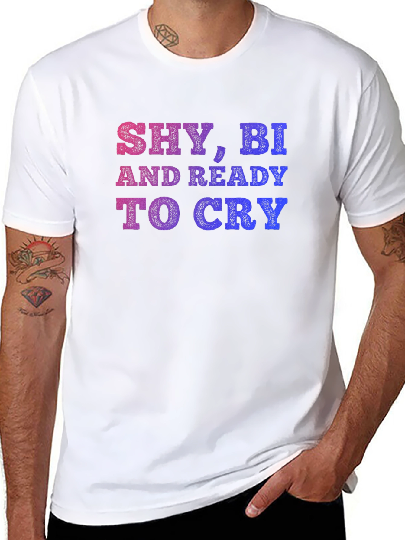 Shy Bi And Ready To Cry T-Shirt - 8