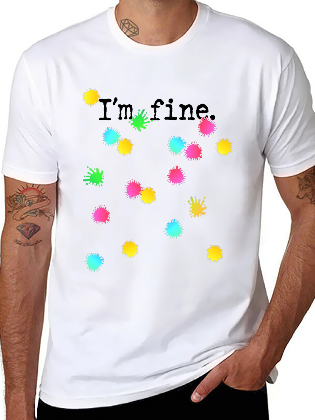 Black I'm Fine Black T-Shirt Colorful Splatter Design view 8
