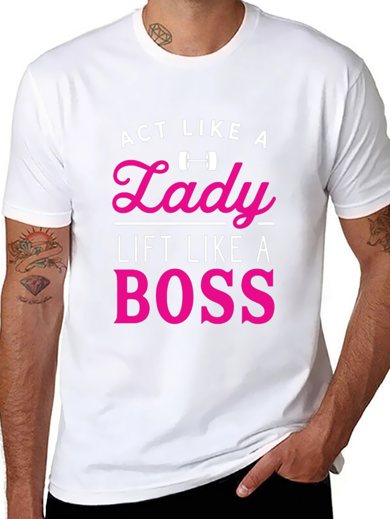 Act Like a Lady Lift Like a Boss T-Shirt - 8