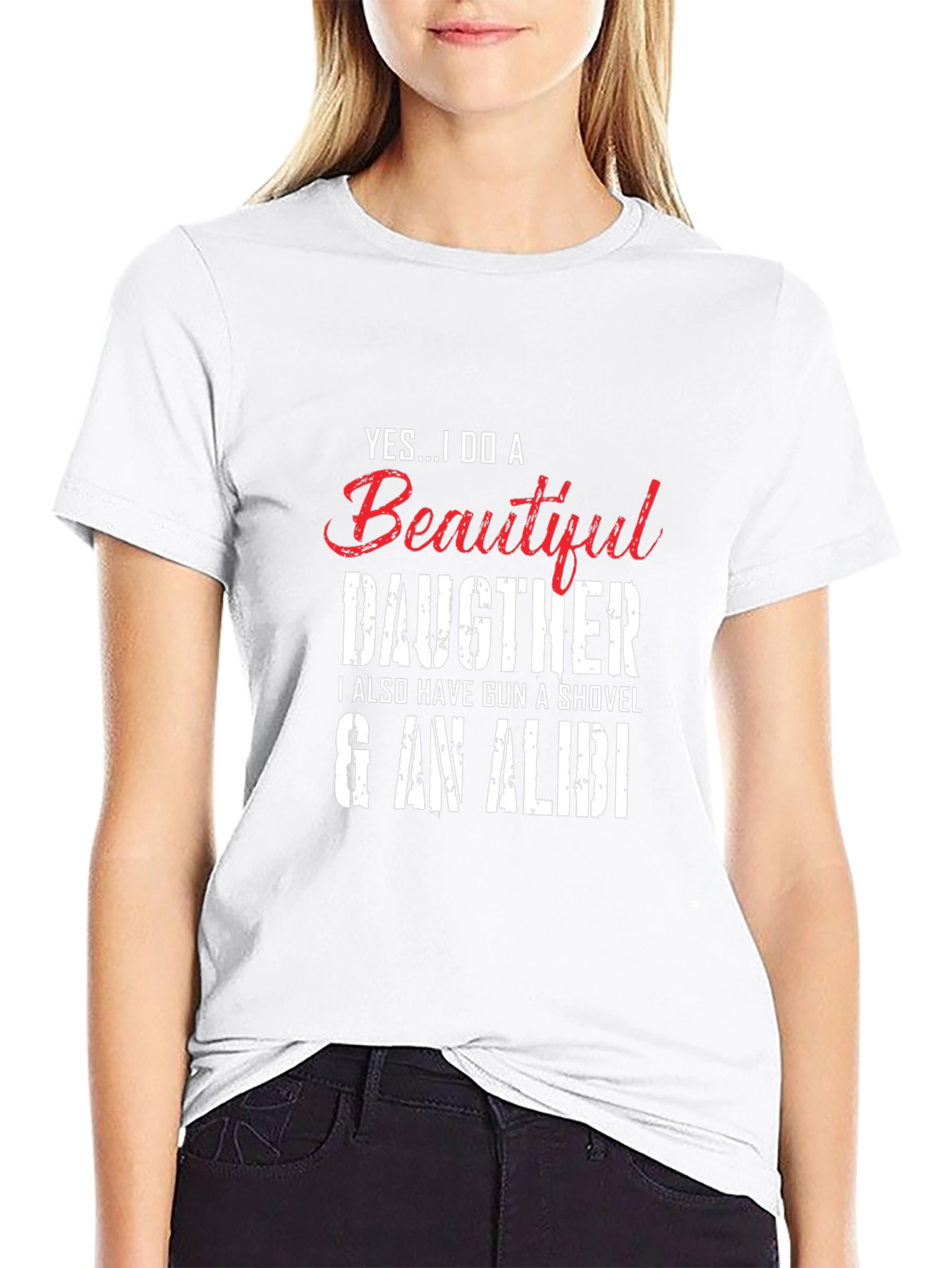 Black Yes...I Do a Beautiful Daughter Novelty T-Shirt view 9