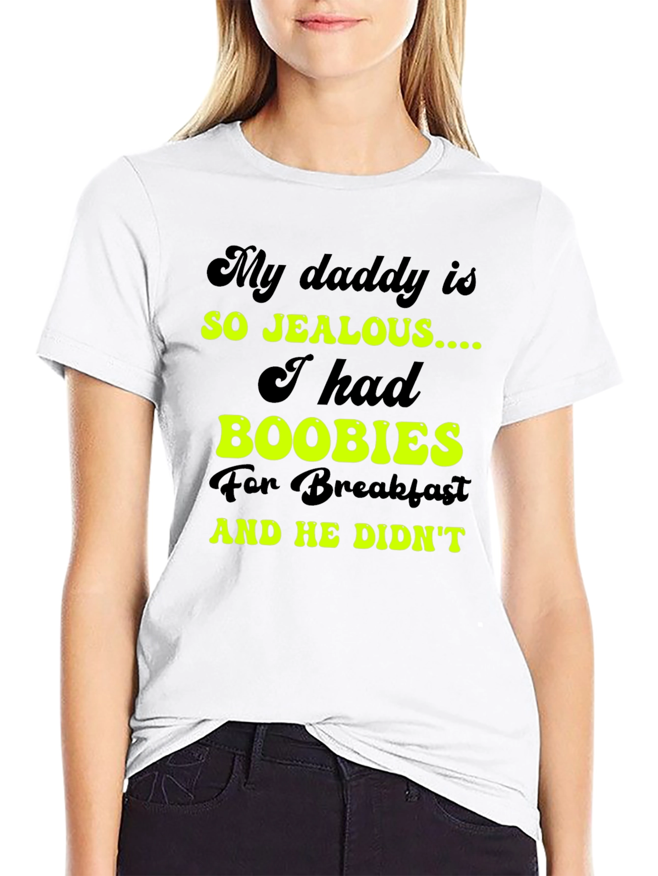 Black Jealous Daddy Boobies for Breakfast Black T-Shirt view 9
