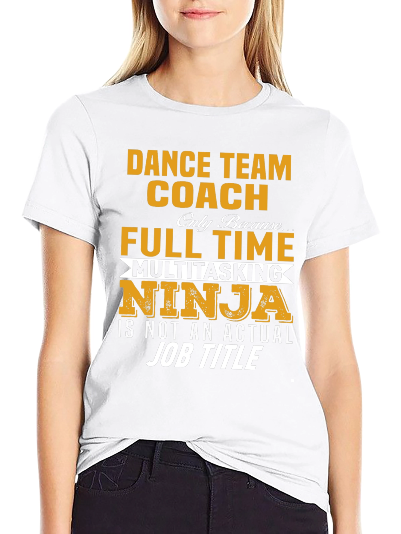 Black Dance Team Coach Novelty T-Shirt view 9