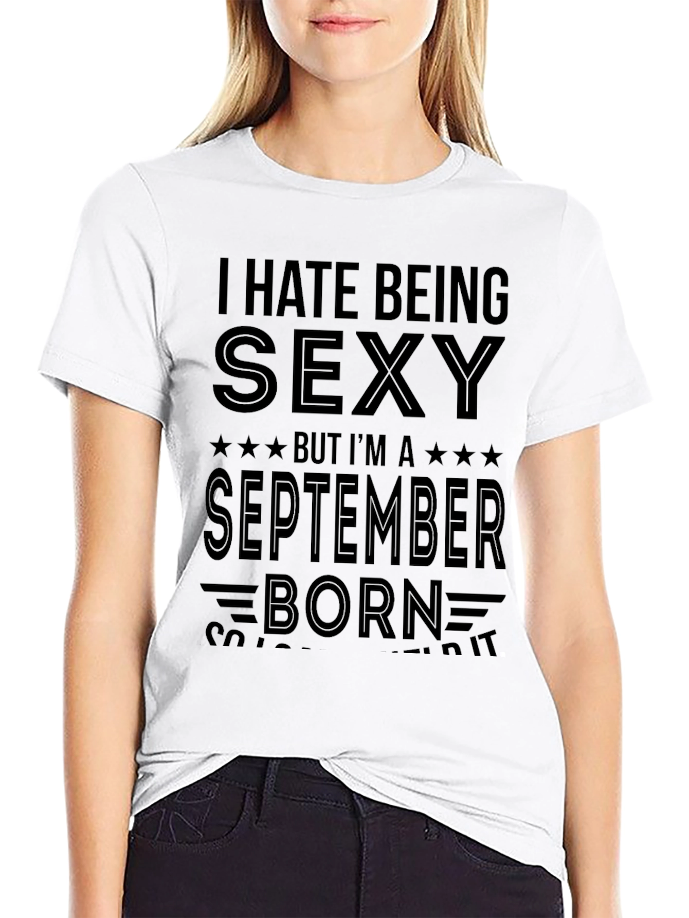 Black I Hate Being Sexy September Born T-Shirt view 9