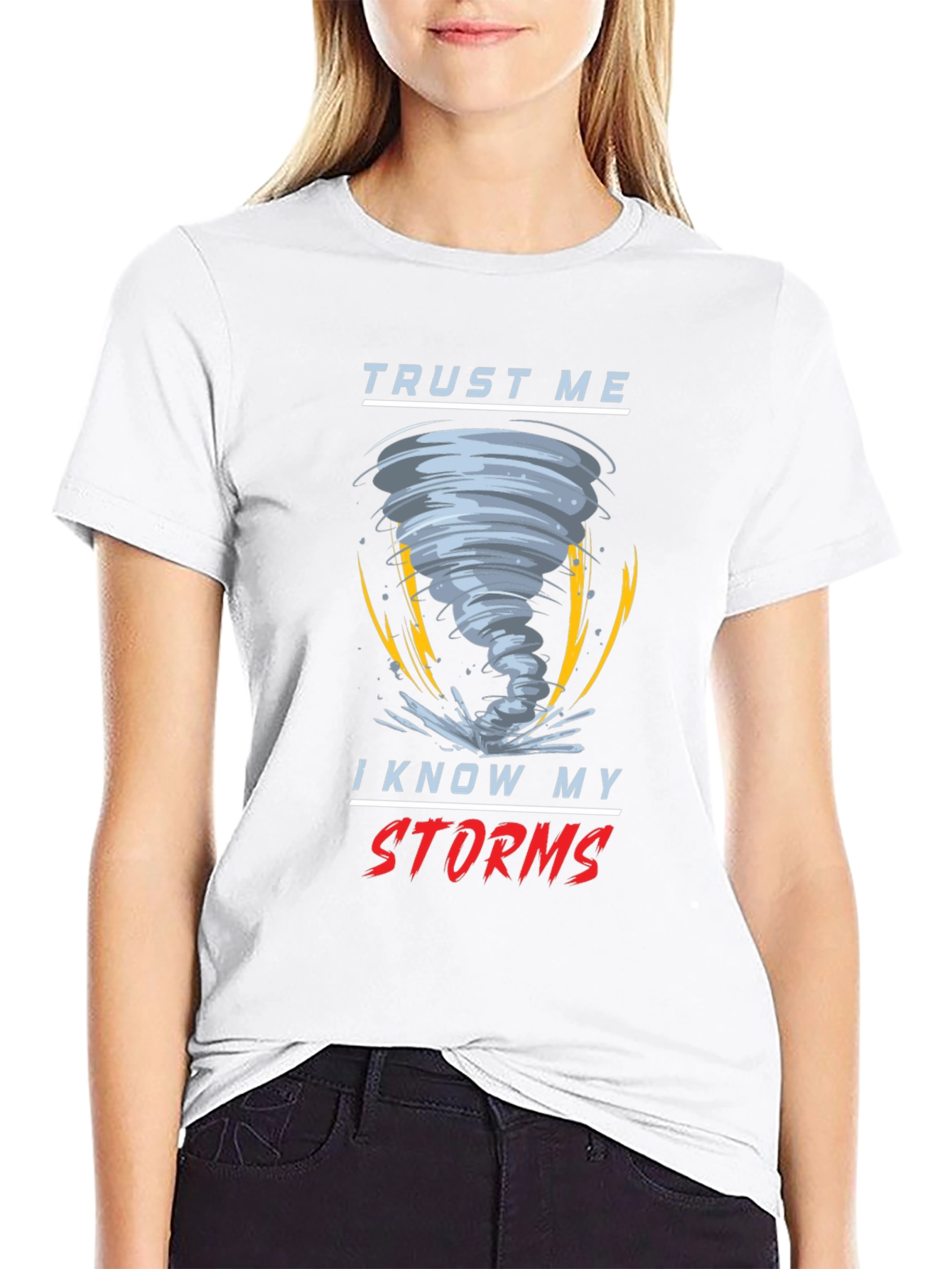 Black Trust Me I Know My Storms Black T-Shirt view 9