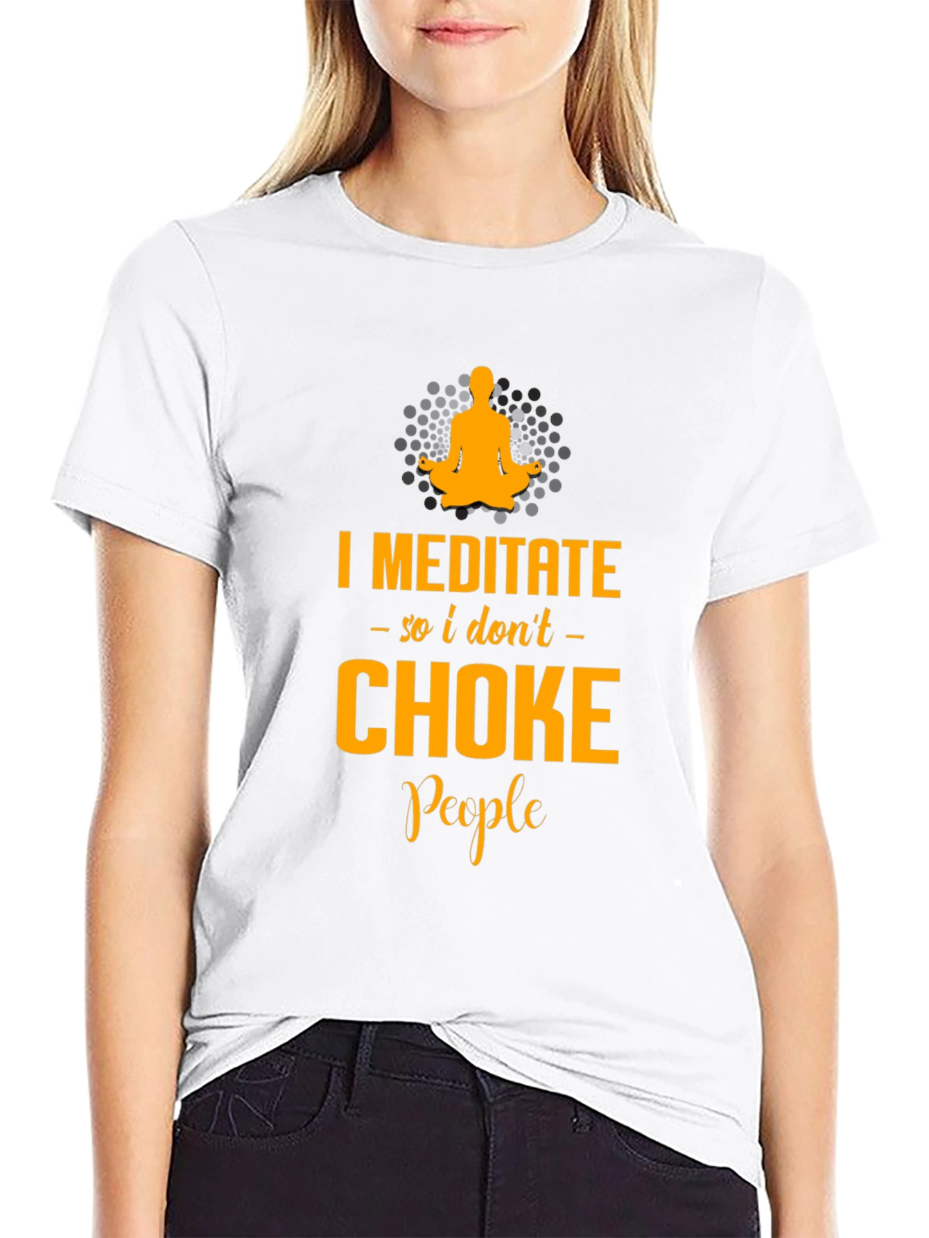 Black Meditate - So I Don't Choke People - Funny Graphic T-Shirt view 9
