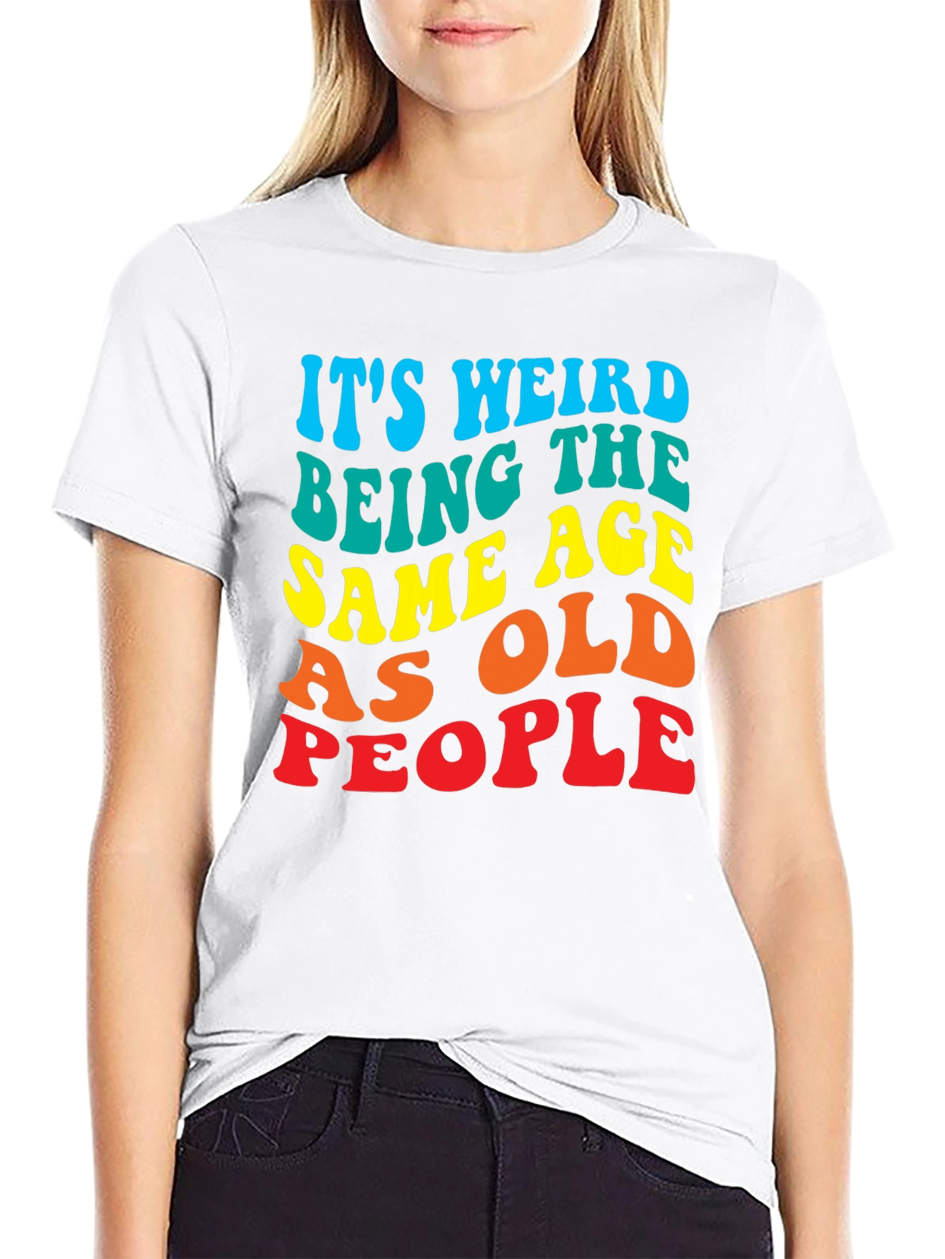 Black It's Weird Being The Same Age as Old People T-Shirt view 9