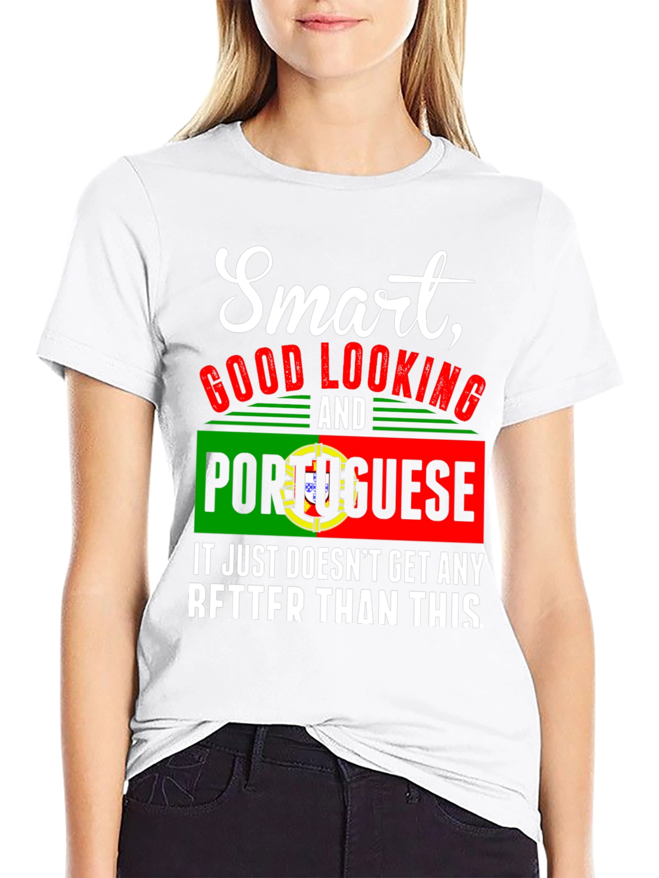 Black Smart Good Looking Portuguese Graphic Tee view 9
