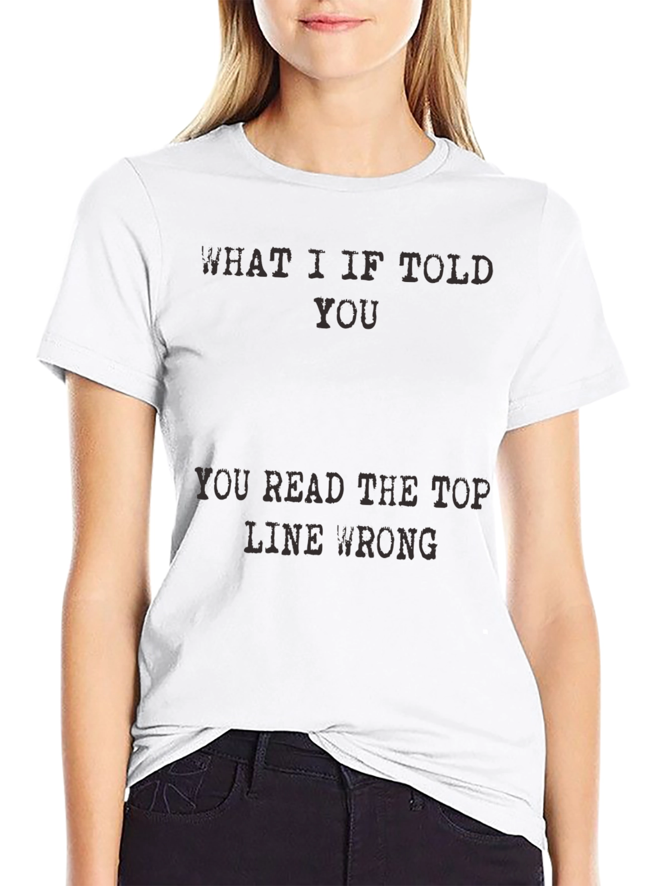 Black Funny Graphic Tee - Read the Top Line Wrong T-Shirt view 9