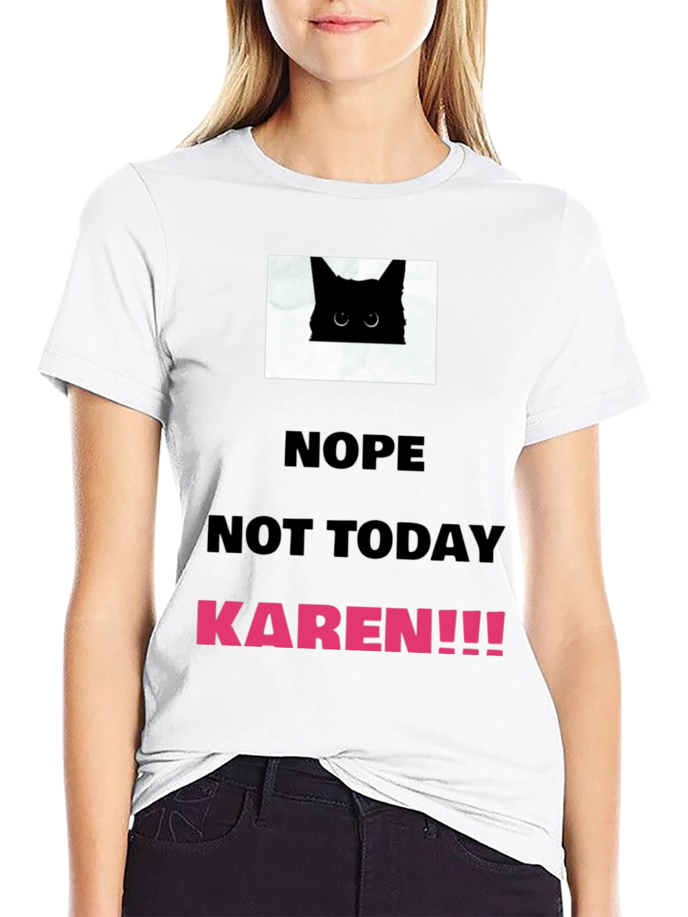 Black Nope Not Today Karen T-Shirt view 9