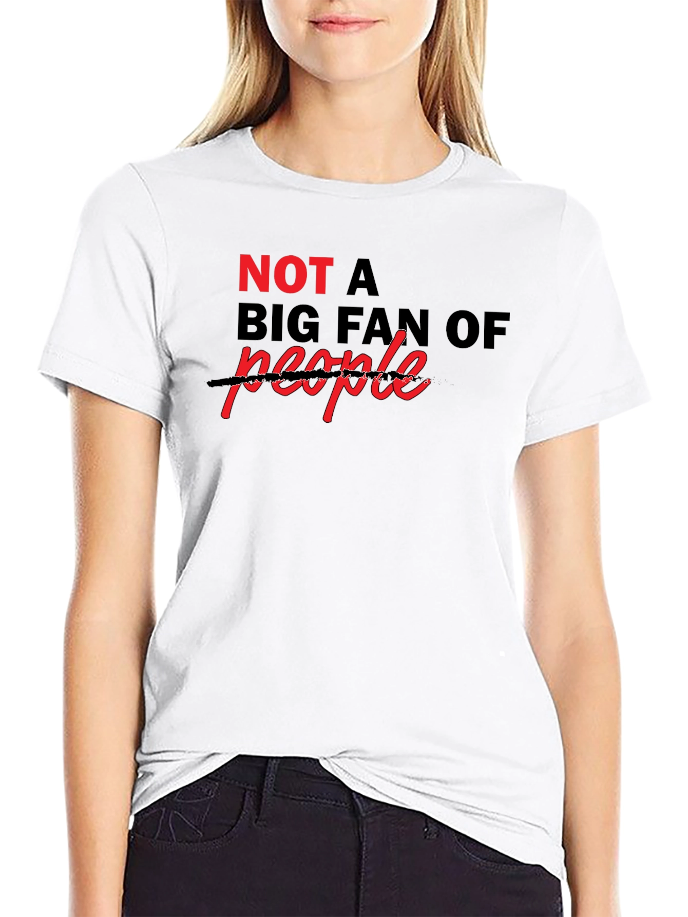Black Sarcastic "Not a Big Fan Of" T-Shirt view 9