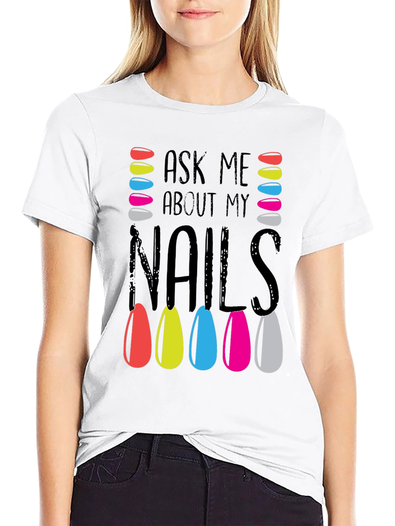 Black Ask Me About My Nails T-Shirt Manicure Colorful view 9