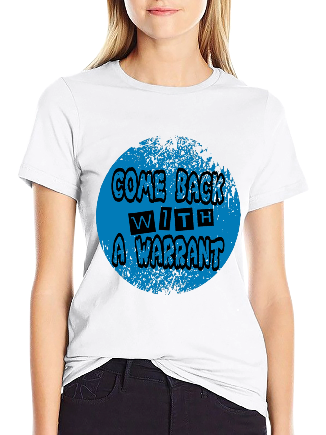 Black Come Back With A Warrant Graphic Tee view 9