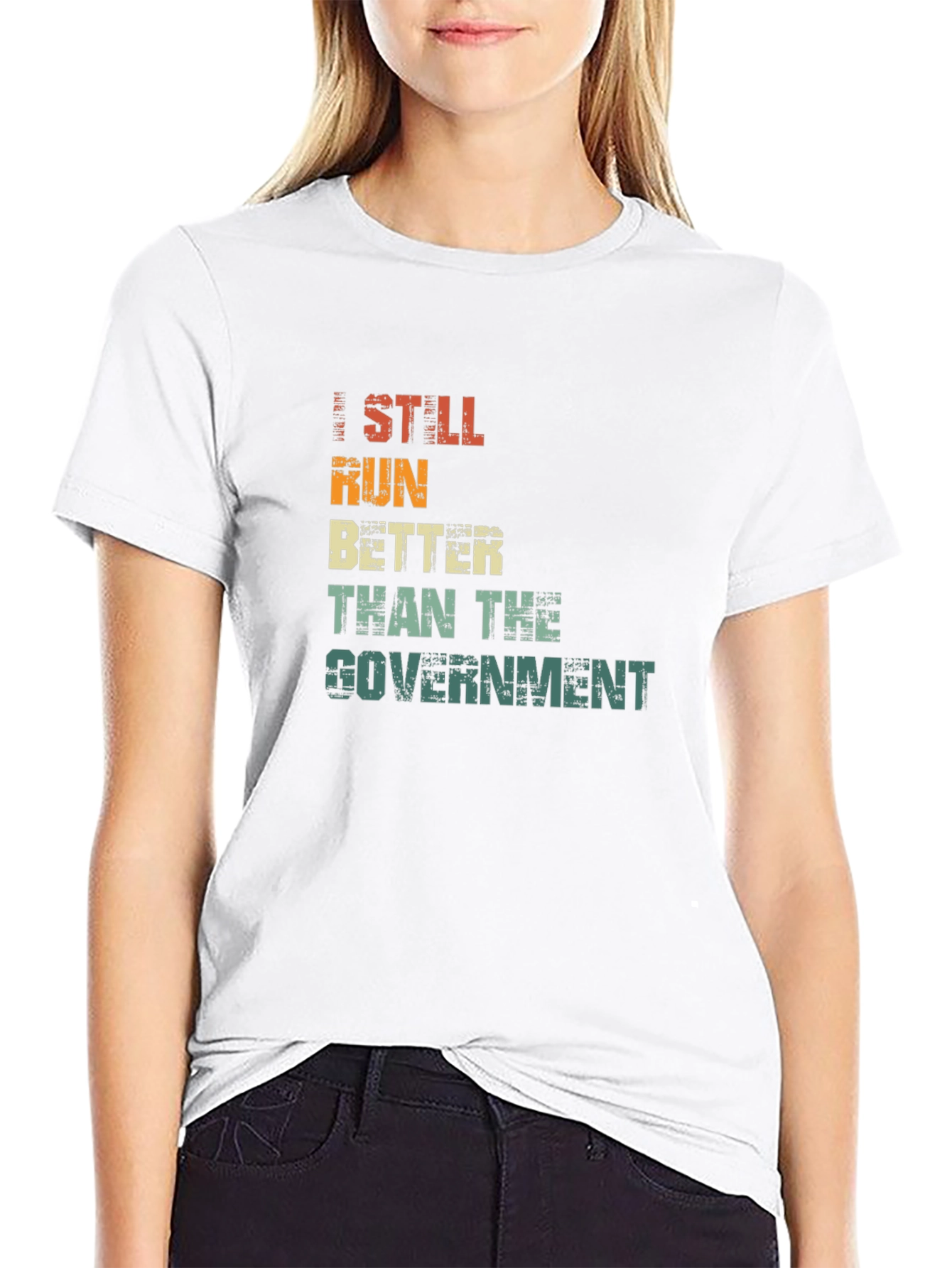 Black I Still Run Better Than The Government T-Shirt view 9