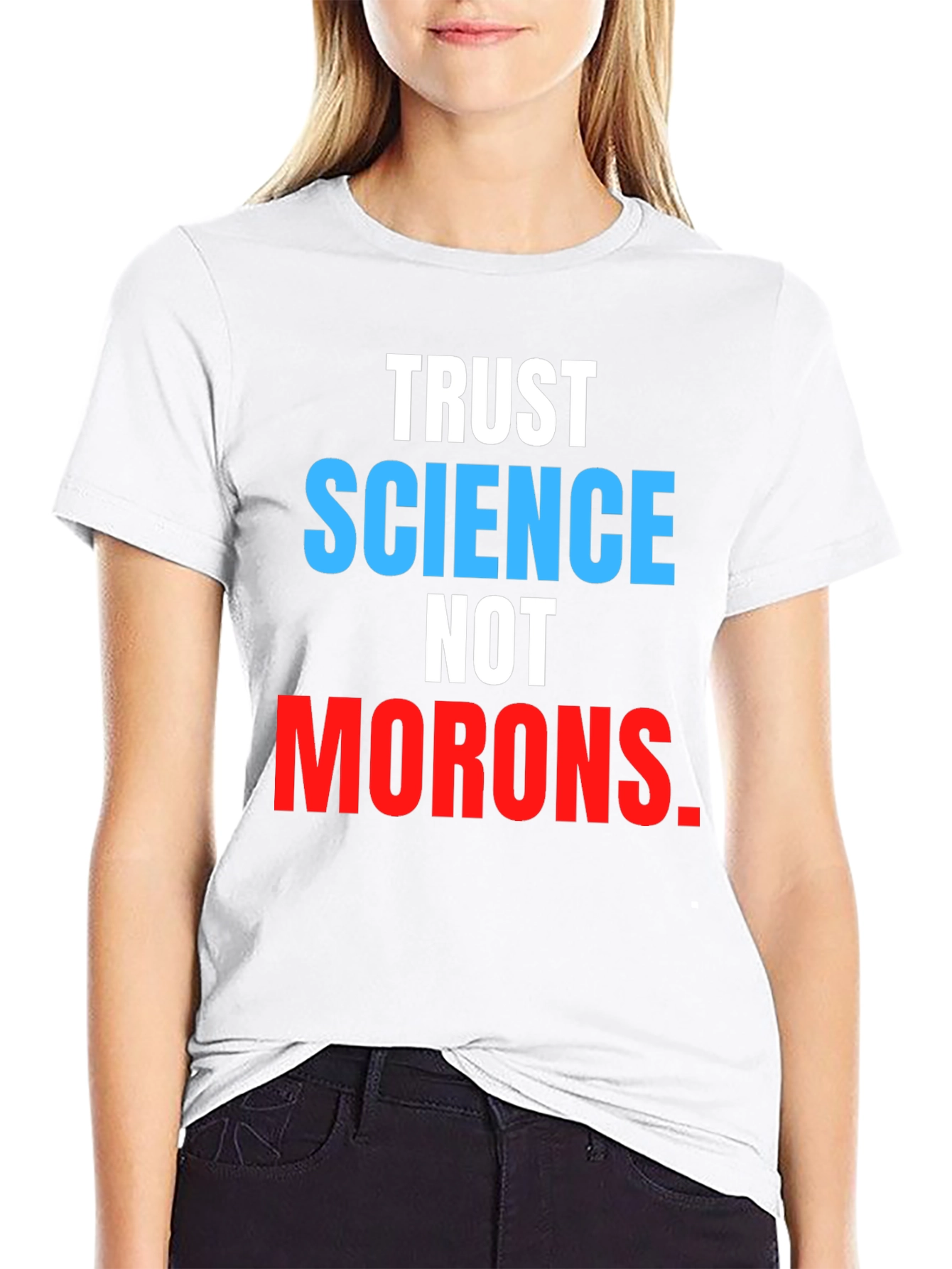 Black Trust Science Not Morons T-Shirt view 9
