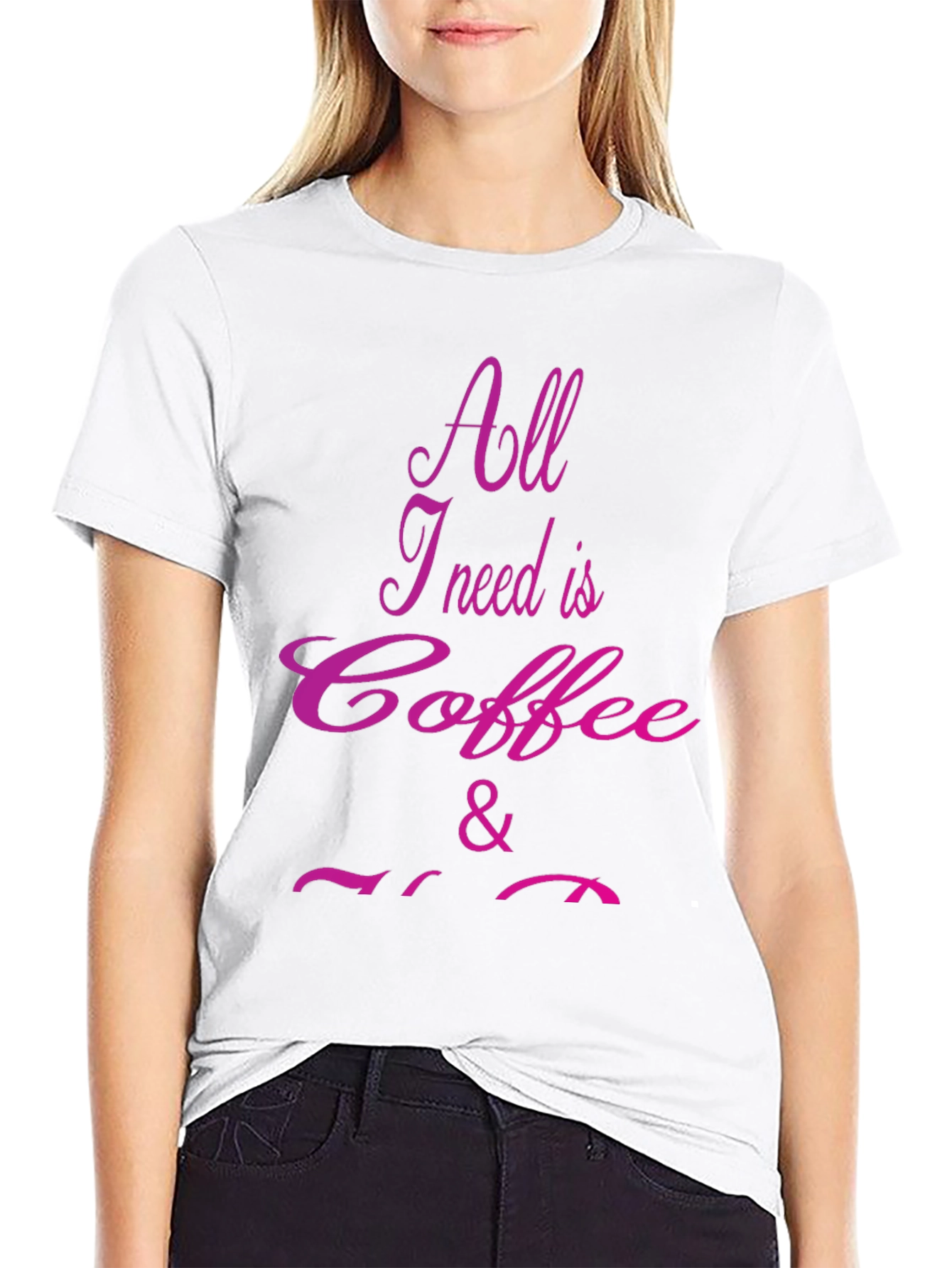 Black Coffee Lover T-Shirt - All I Need Is Coffee & You view 9