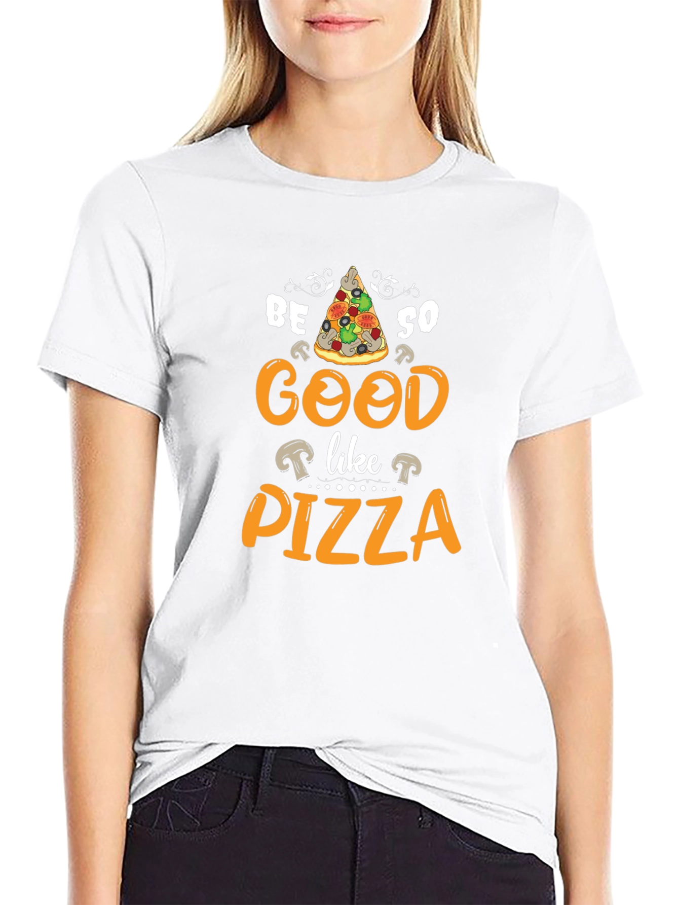 Black Be So Good Like Pizza Graphic T-Shirt view 9