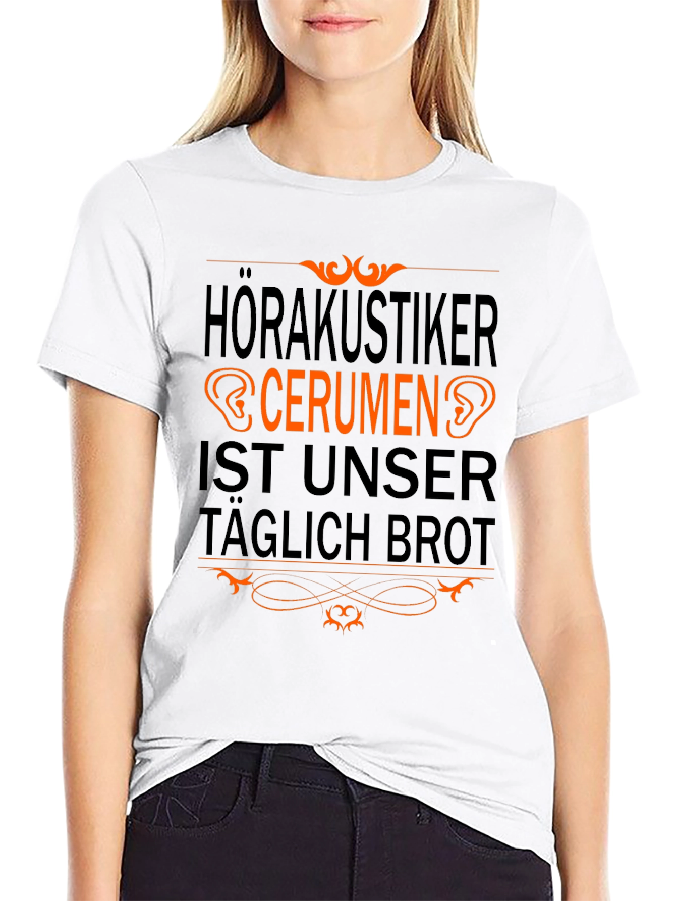Funny Audiologist T-Shirt: Cerumen is Our Daily Bread - 9