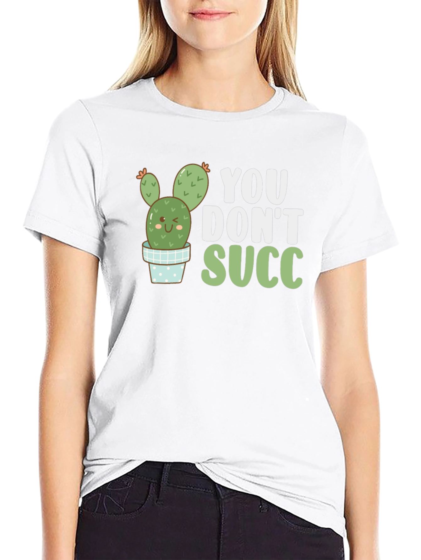 Black You Don't Succ T-Shirt view 9