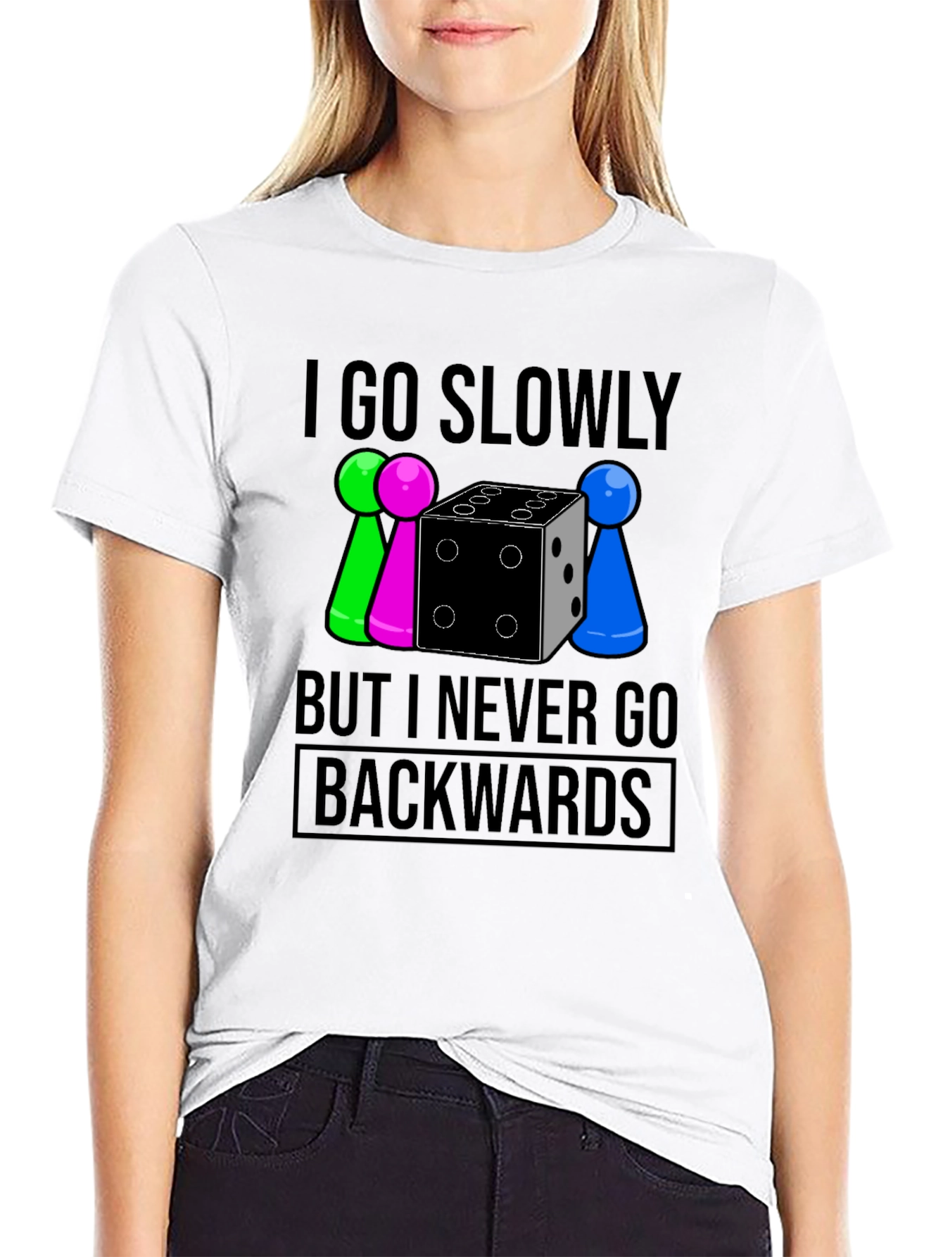 Go Slowly But Never Backwards T-Shirt - 9