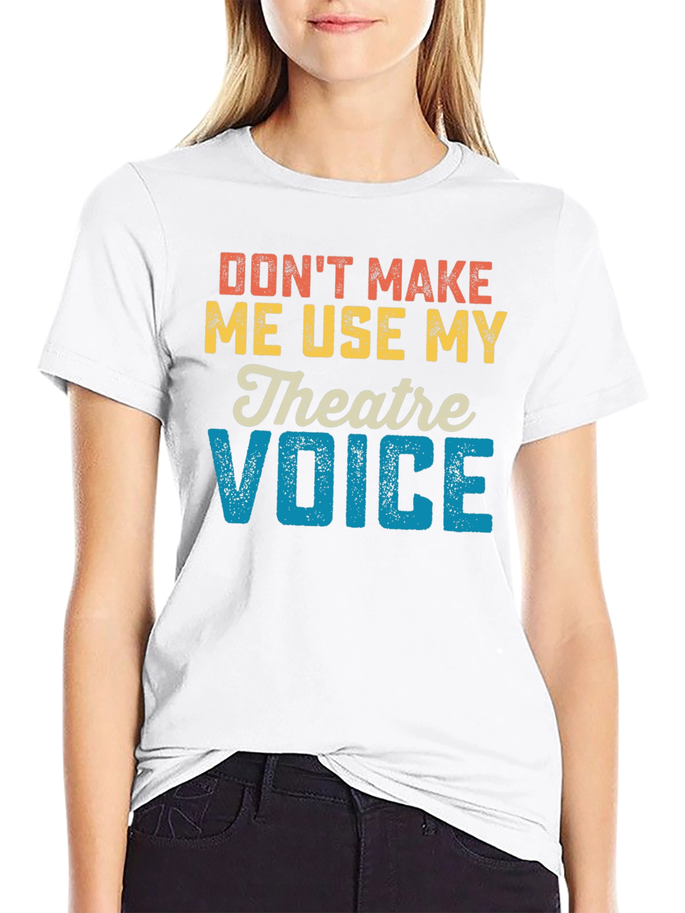 Black Don't Make Me Use My Theatre Voice T-Shirt view 9