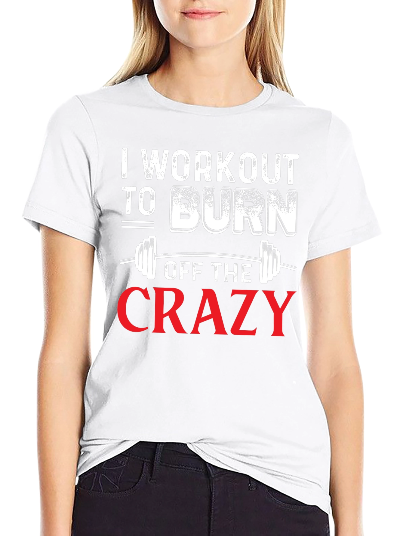 Black Workout to Burn Off The Crazy Graphic Tee view 9