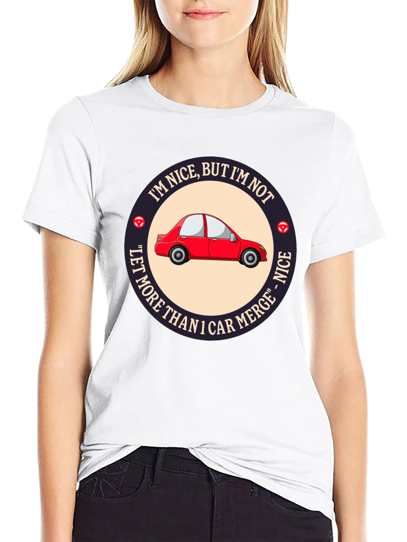 Black Funny Car Merge T-Shirt - I'm Nice But I'm Not Let More Than 1 Car Merge view 9