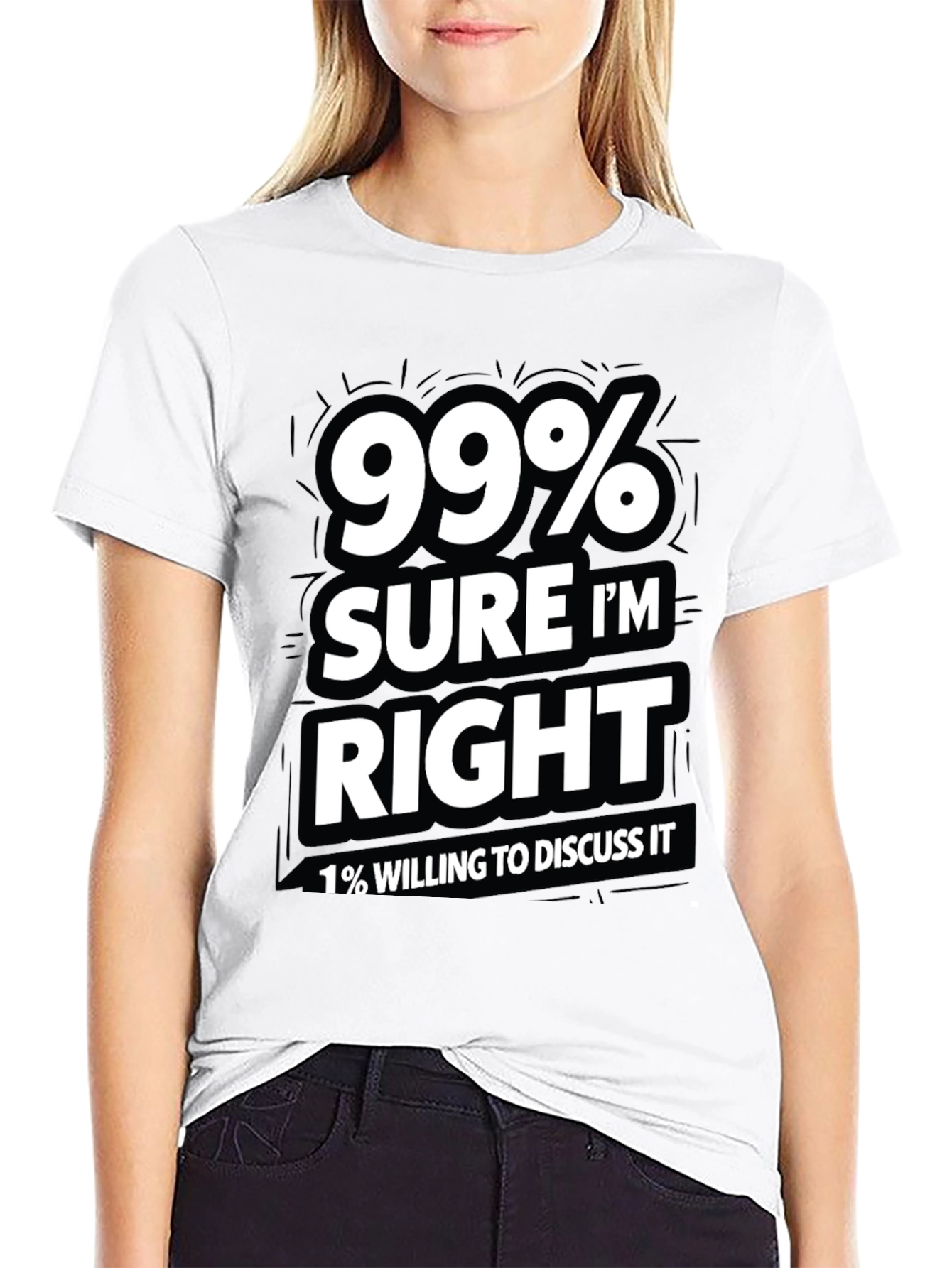 Black 99% Sure I'm Right Men's Graphic T-Shirt view 9