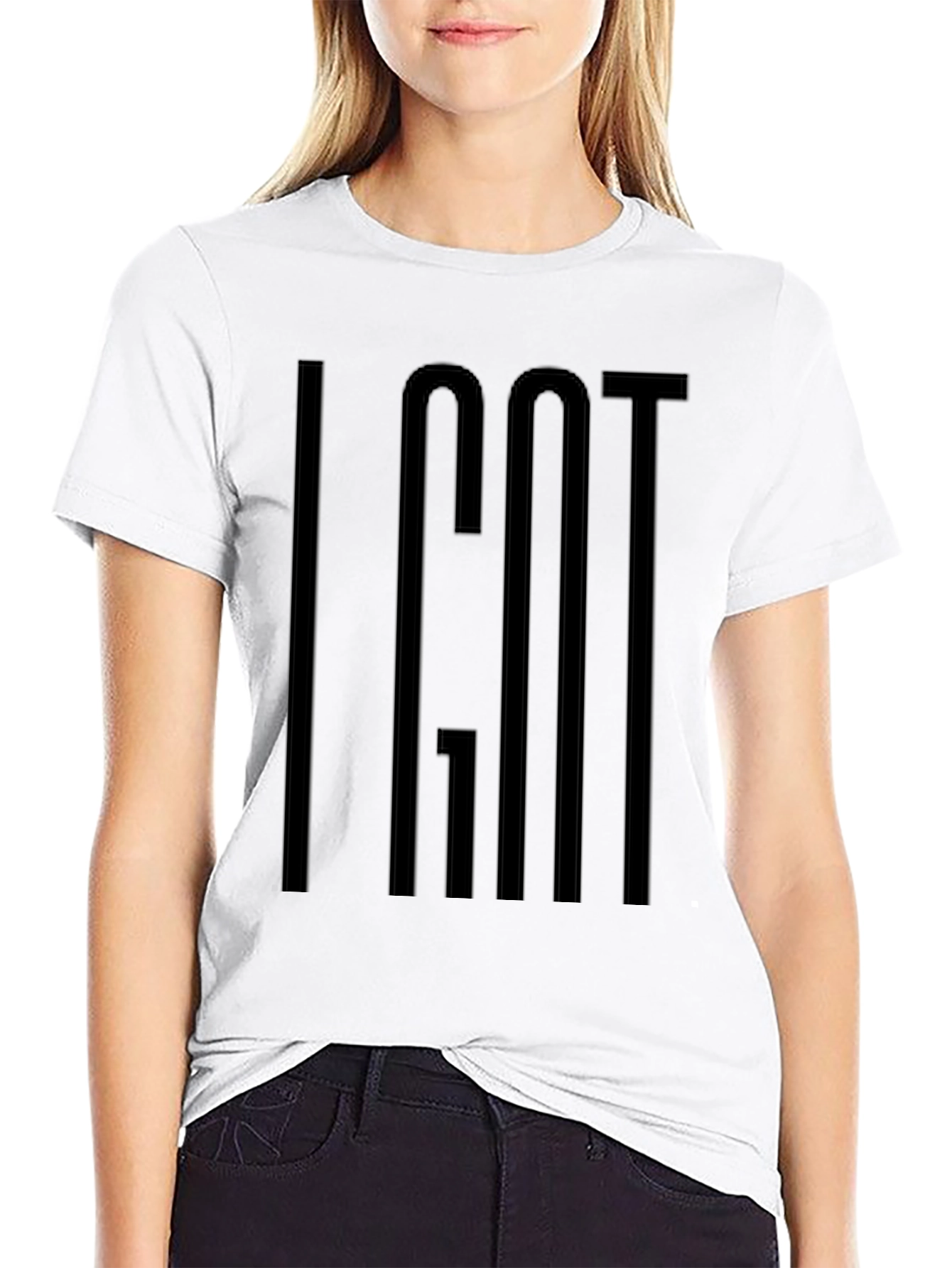 Black I Got T-Shirt Black Crew Neck Soft Cotton Casual Wear view 9