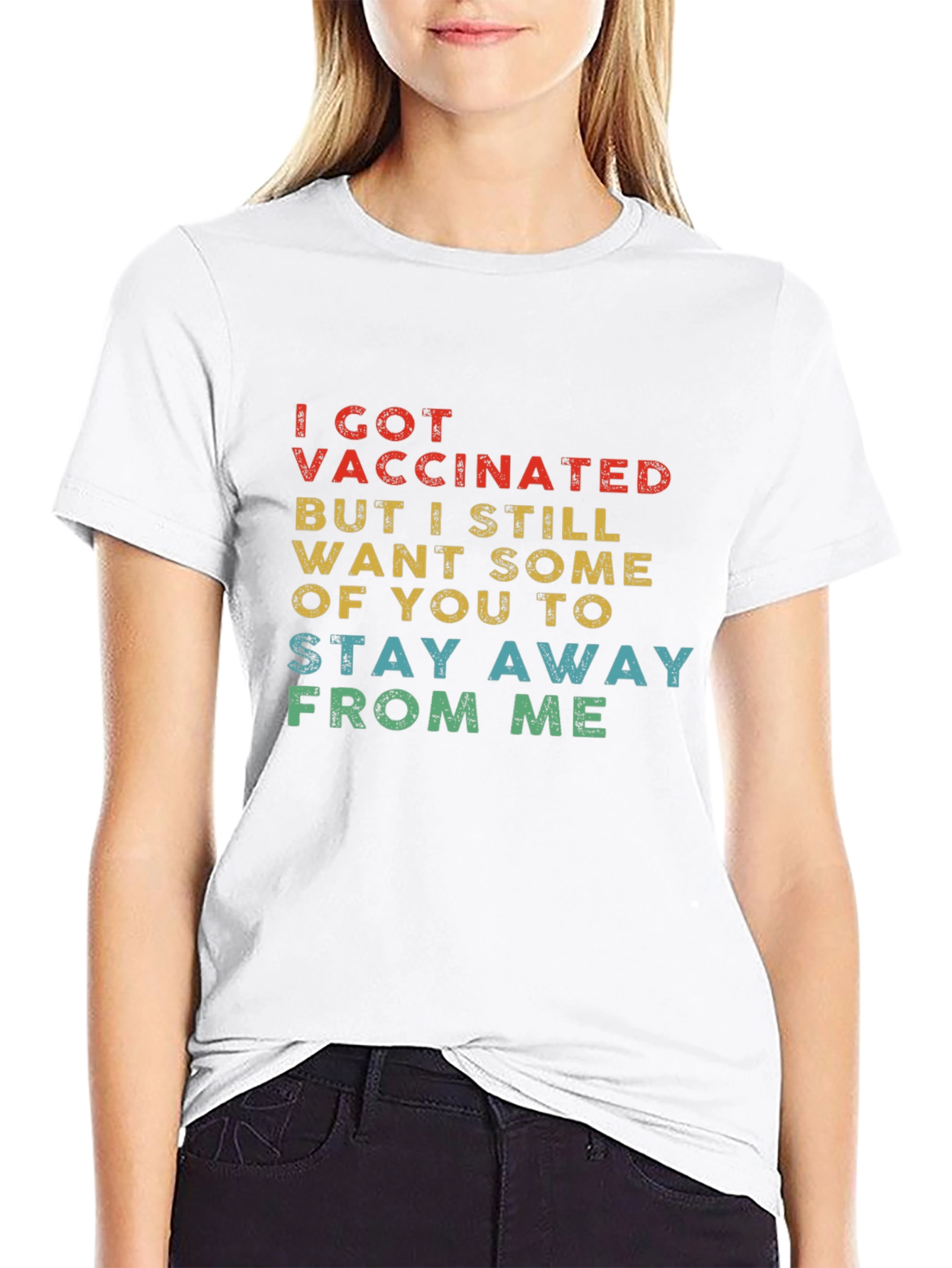 Vaccinated Stay Away T-Shirt - 9