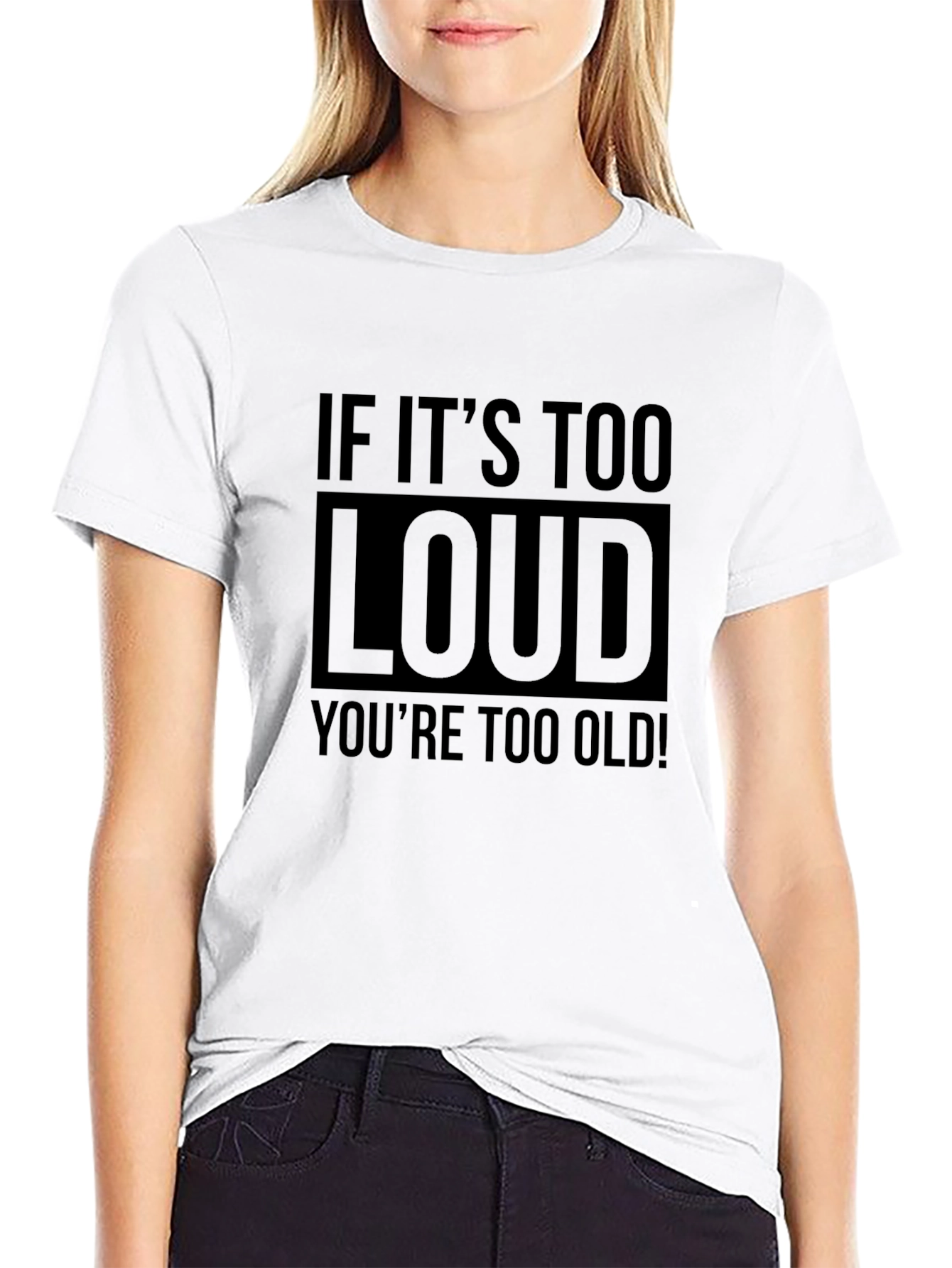 Black If It's Too Loud You're Too Old Men's Graphic Tee view 9
