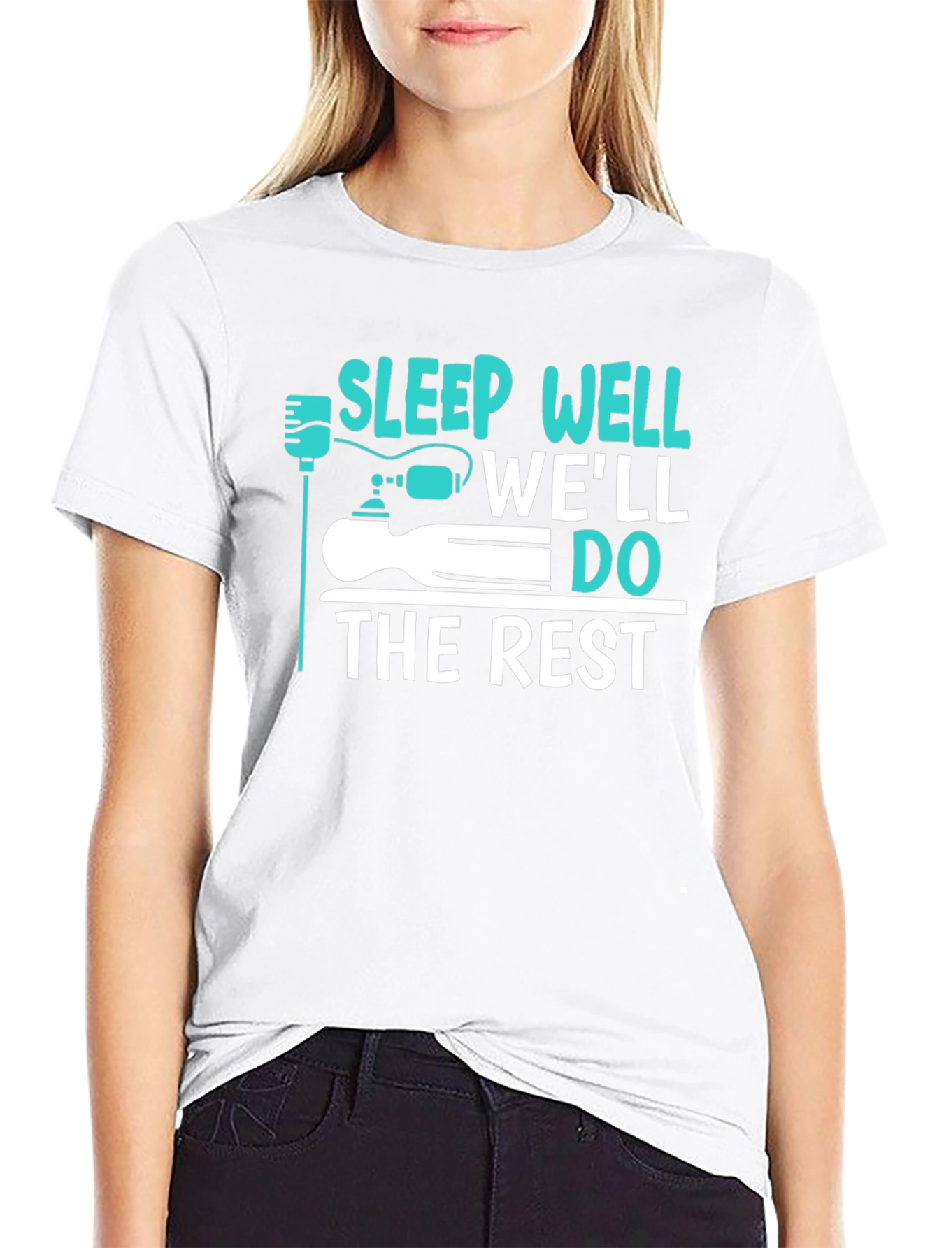 Black Sleep Well We'll Do The Rest Funny Graphic T-Shirt view 9