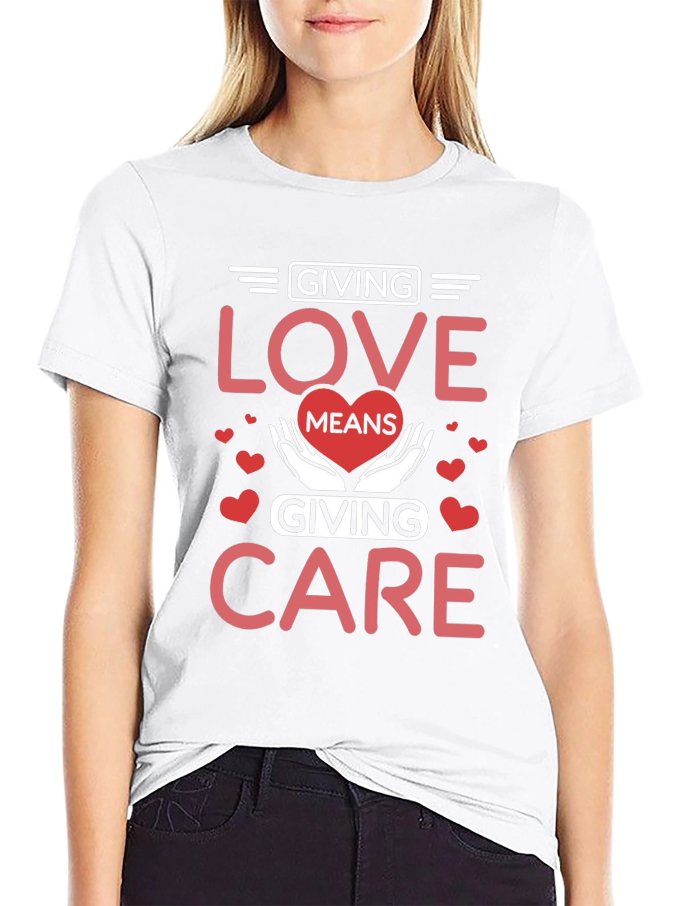Giving Love Means Giving Care T-Shirt - 9