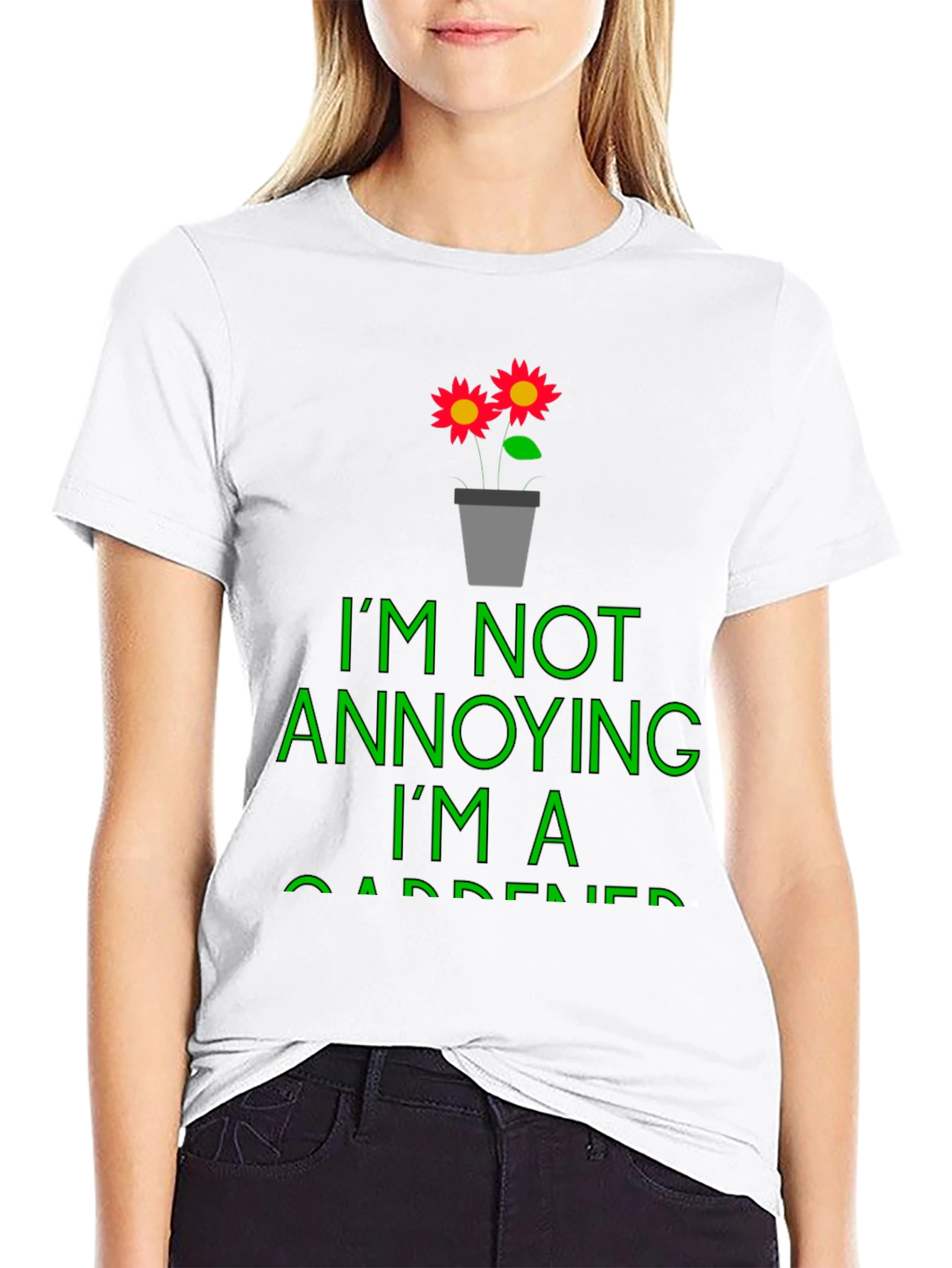 Black Funny Gardener T-Shirt - I'm Not Annoying view 9
