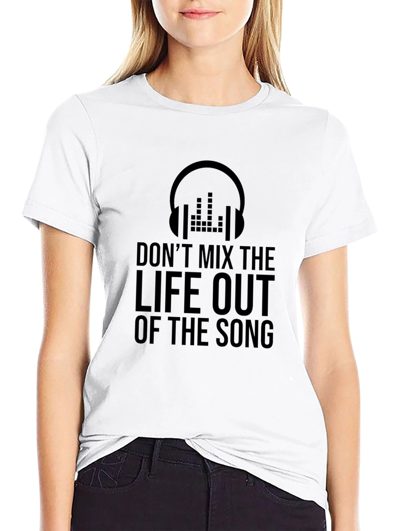 Black Don't Mix the Life Out of the Song Graphic Tee view 9