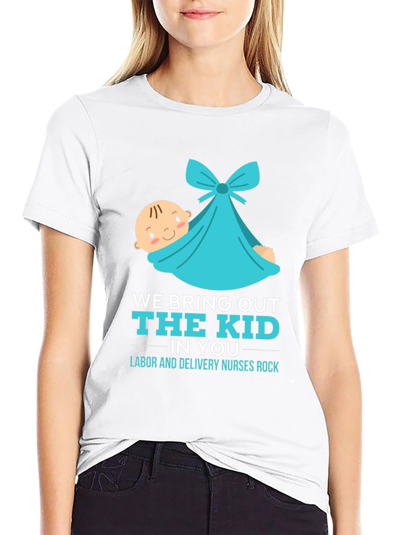 Labor & Delivery Nurse T-Shirt - We Bring Out The Kid - 9