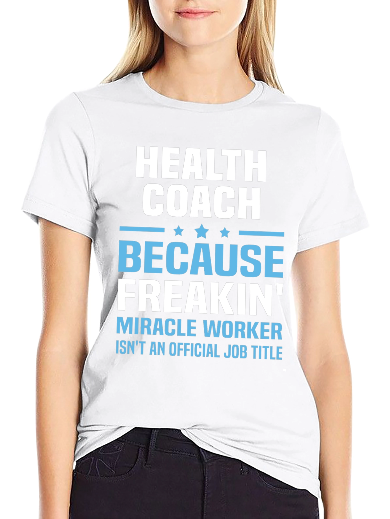 Black Funny Health Coach T-Shirt - Miracle Worker! view 9