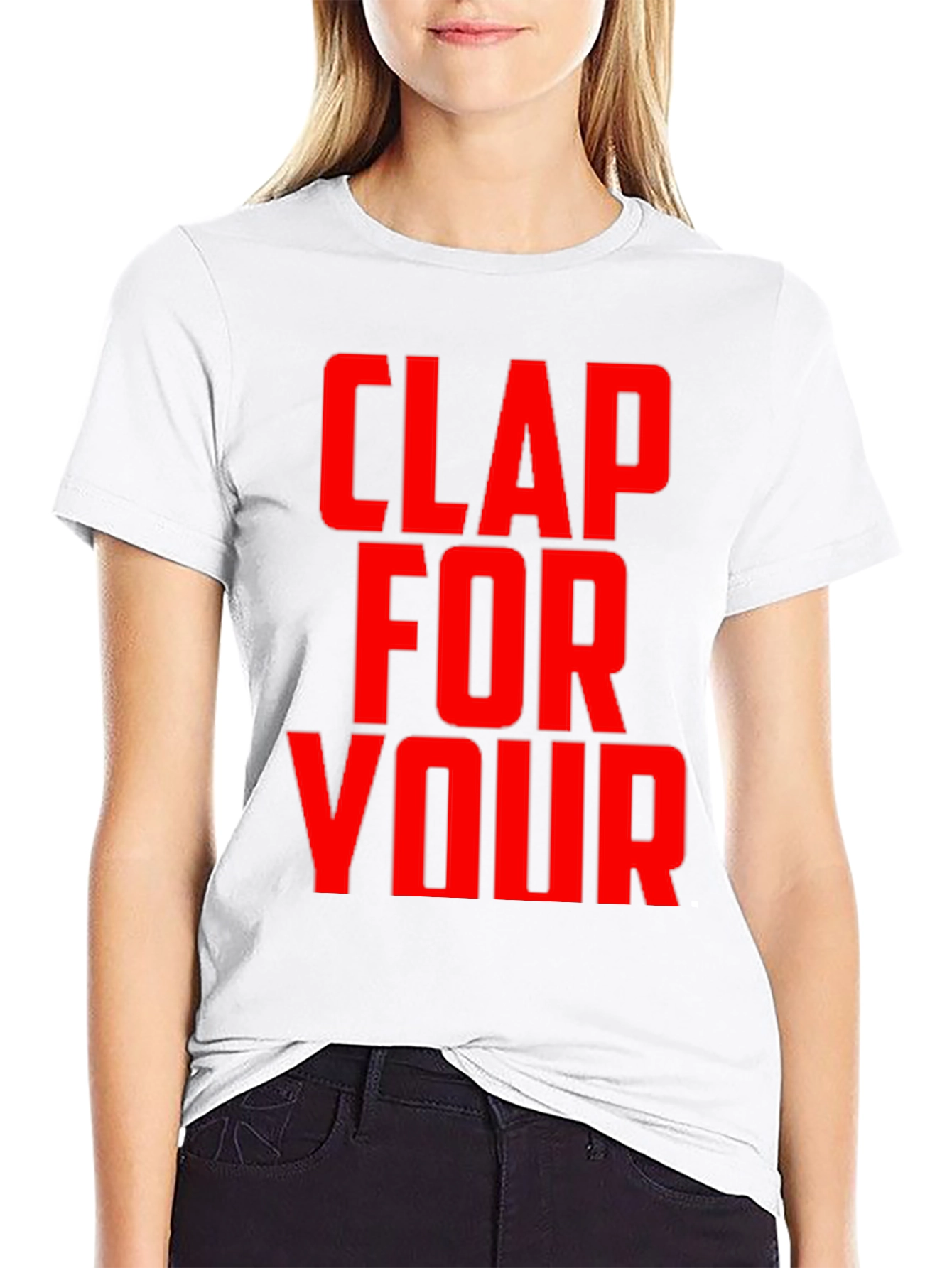 Black Clap For Your T-Shirt - Bold Graphic Tee view 9