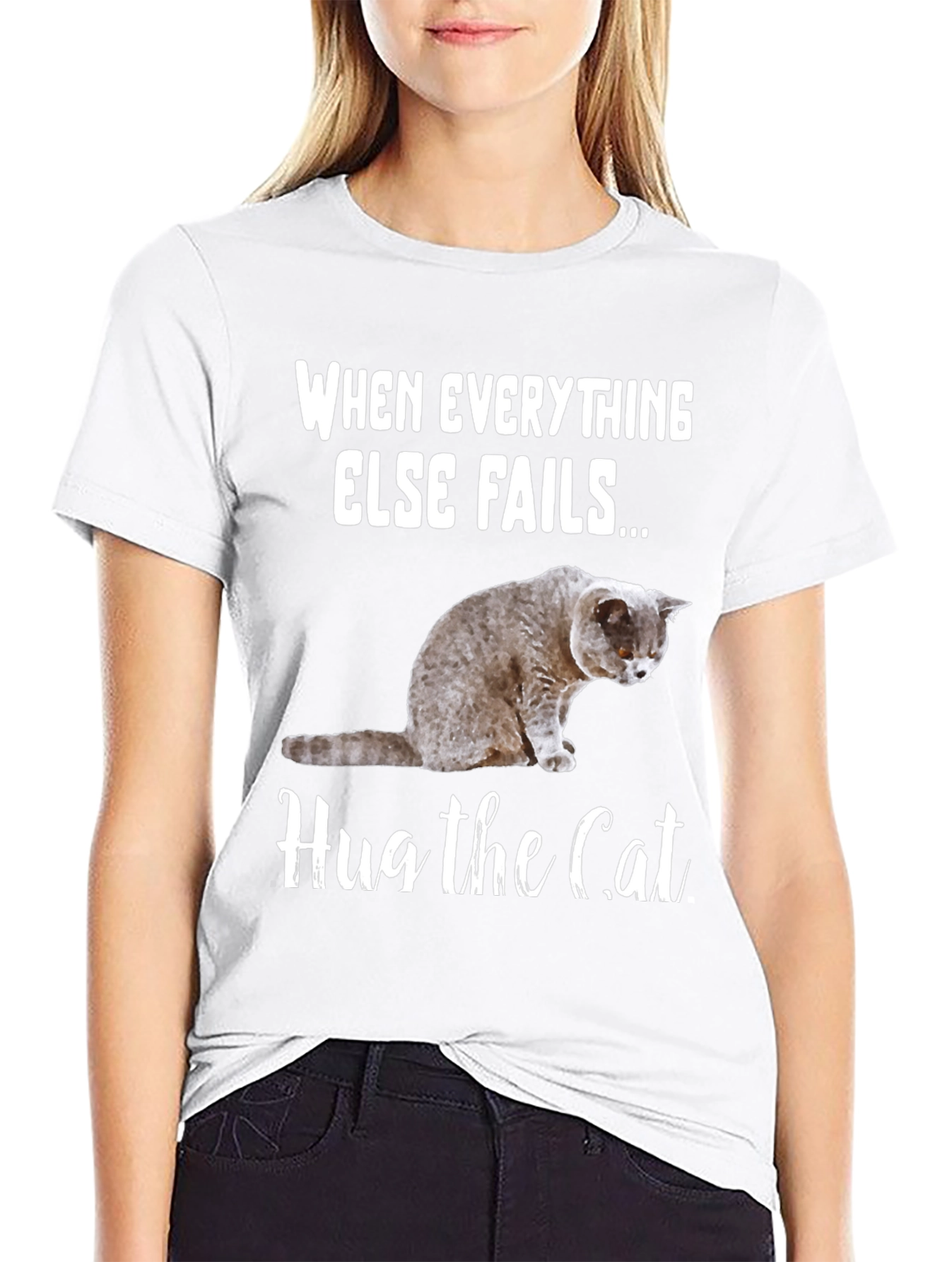 Black Hug the Cat T-Shirt: When Everything Else Fails... view 9