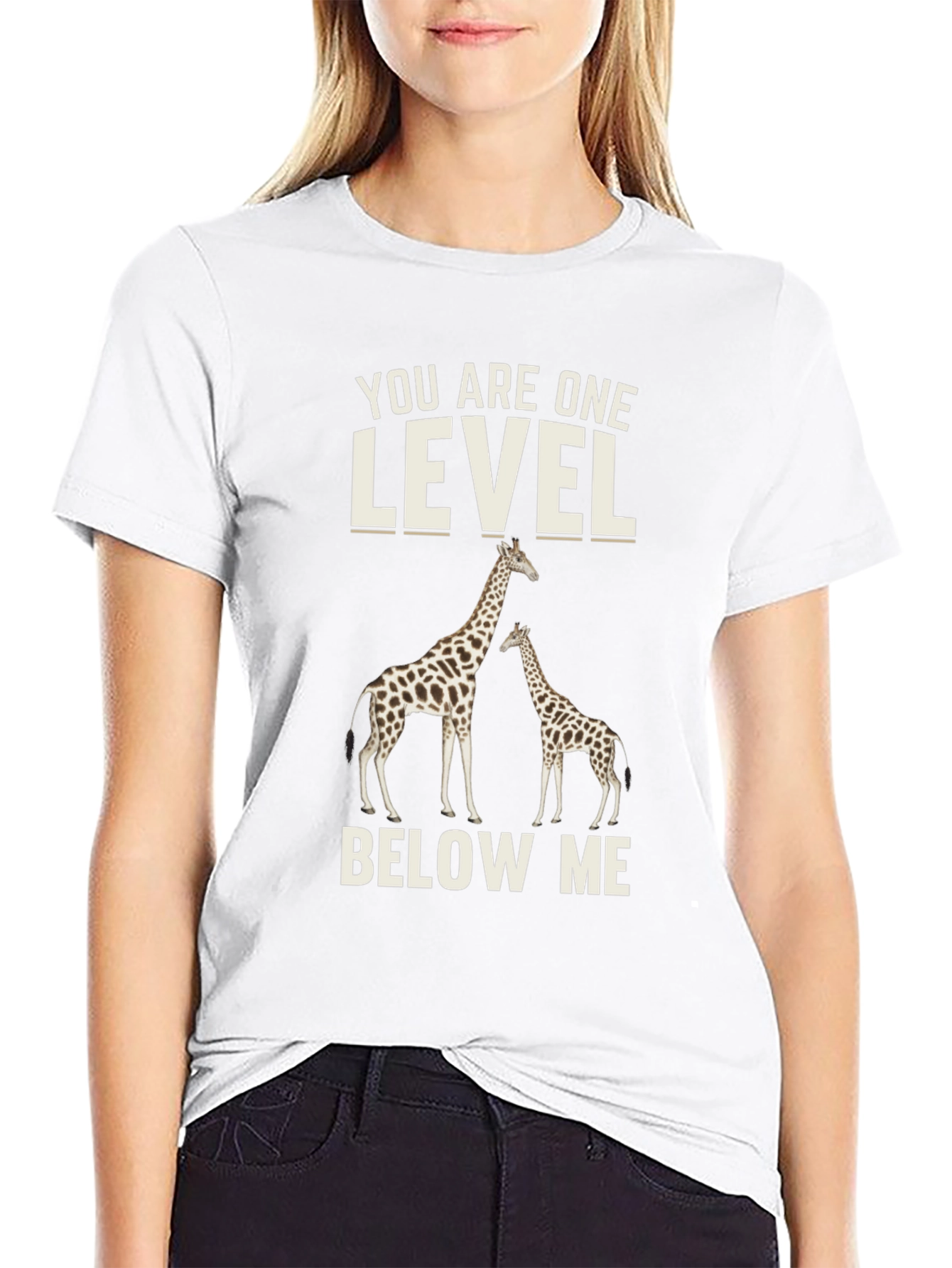Black Giraffe T-Shirt: You Are One Level Below Me view 9