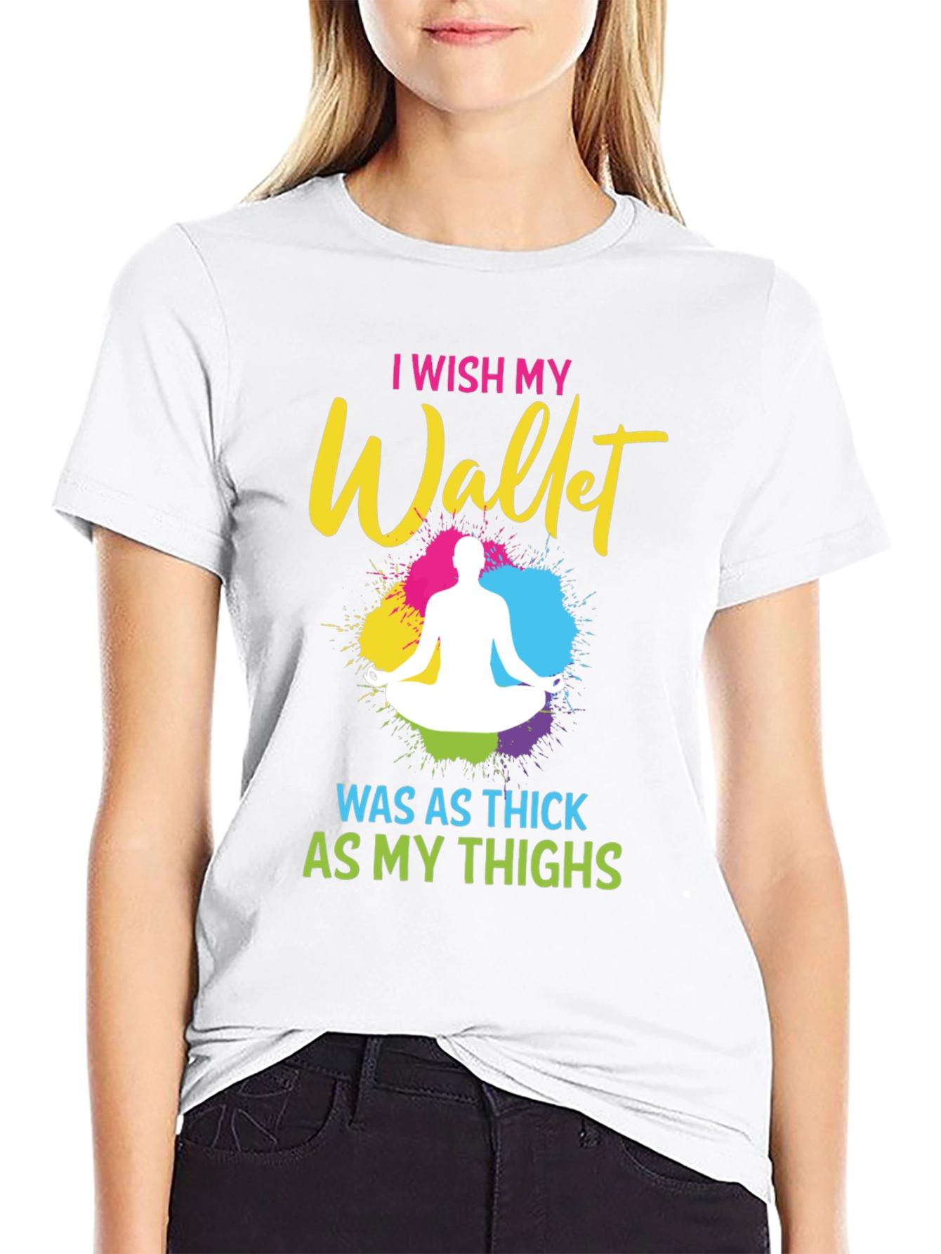 Black I Wish My Wallet Was As Thick As My Thighs T-Shirt view 9