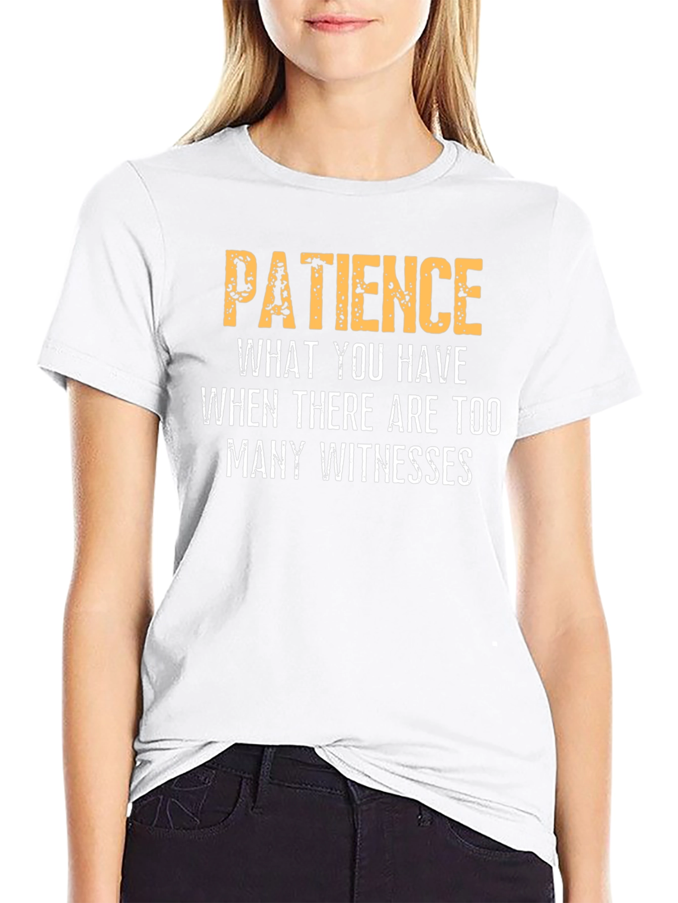 Black Patience Funny Sarcastic Humor Graphic T-Shirt view 9