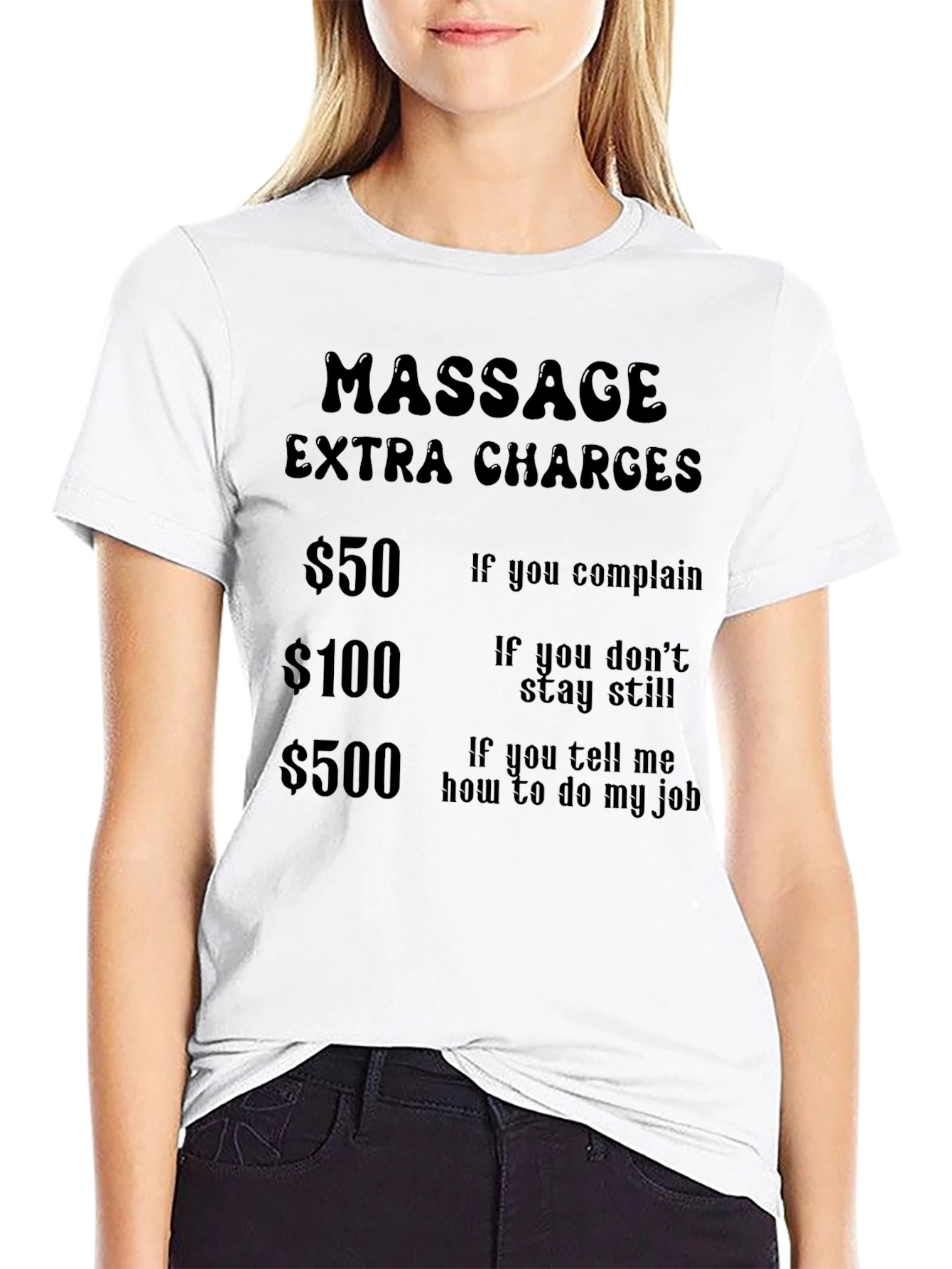Black Massage Extra Charges Funny T-Shirt view 9