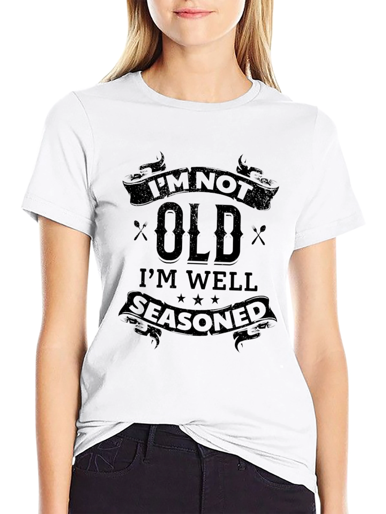 Black I'm Not Old, I'm Well Seasoned T-Shirt view 9