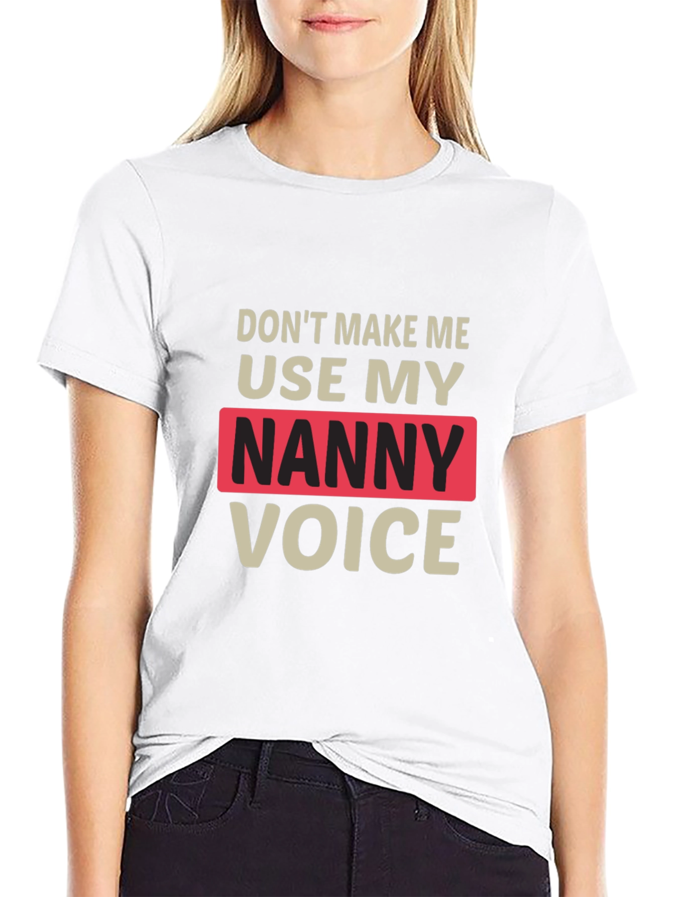 Black Funny Nanny Voice T-Shirt - Novelty Graphic Tee for Nannies view 9